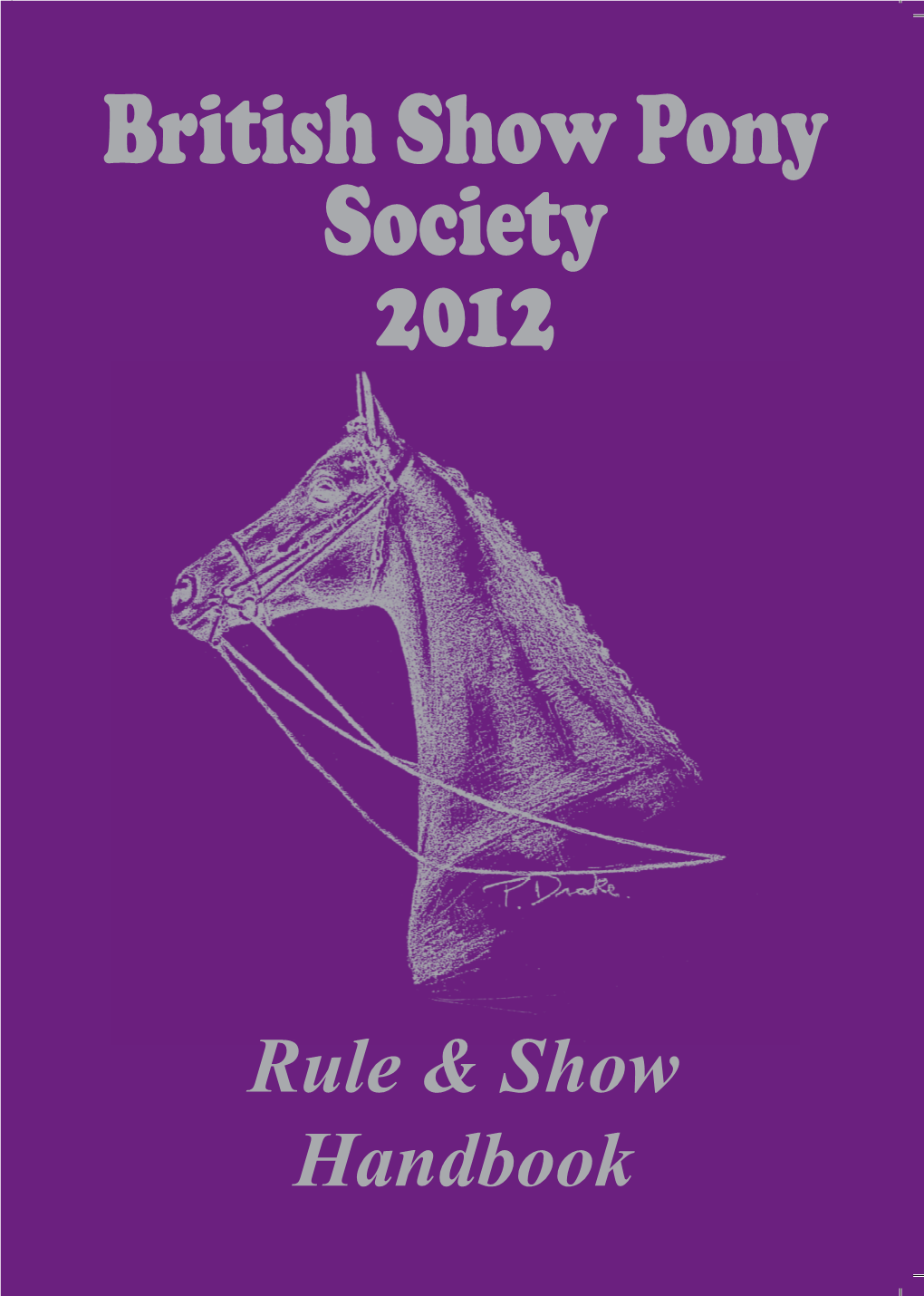 British Show Pony Society 2012