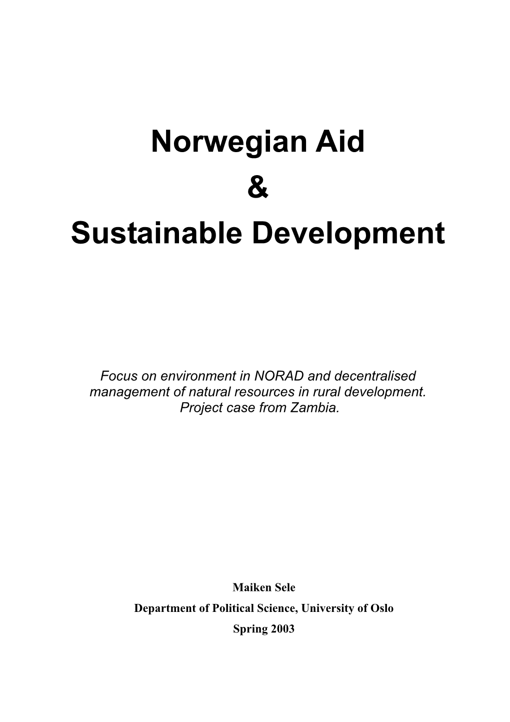 Norwegian Aid and Sustainable Development