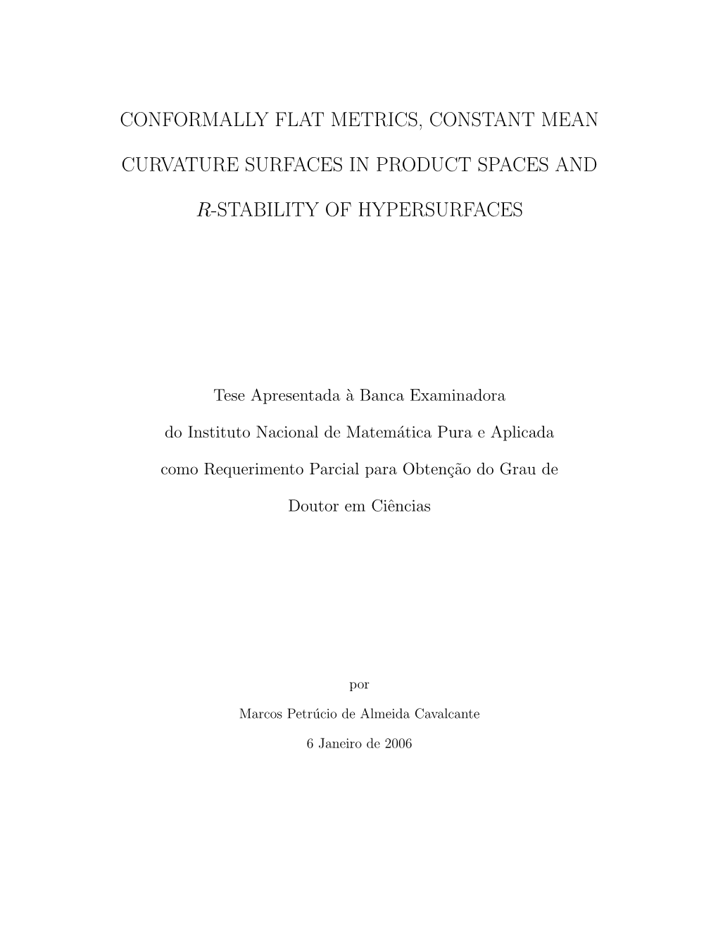 Conformally Flat Metrics, Constant Mean Curvature Surfaces in Product