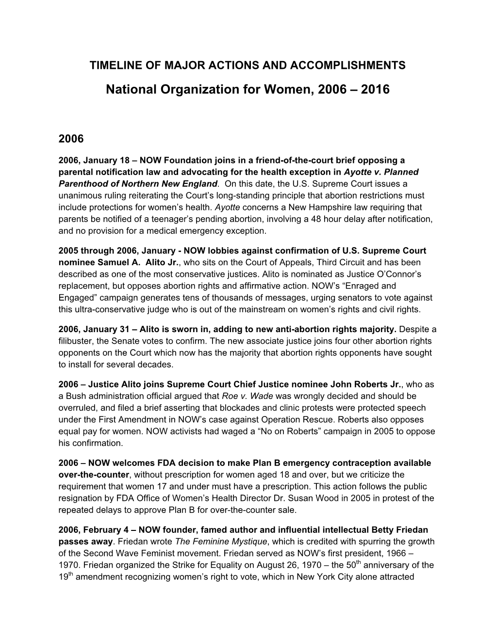 National Organization for Women, 2006 – 2016