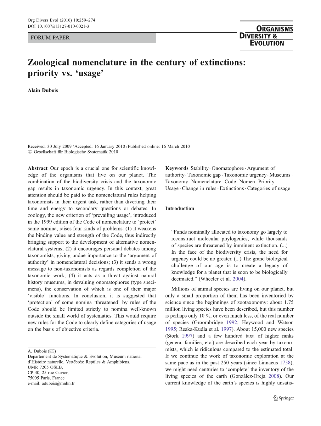 Zoological Nomenclature in the Century of Extinctions: Priority Vs