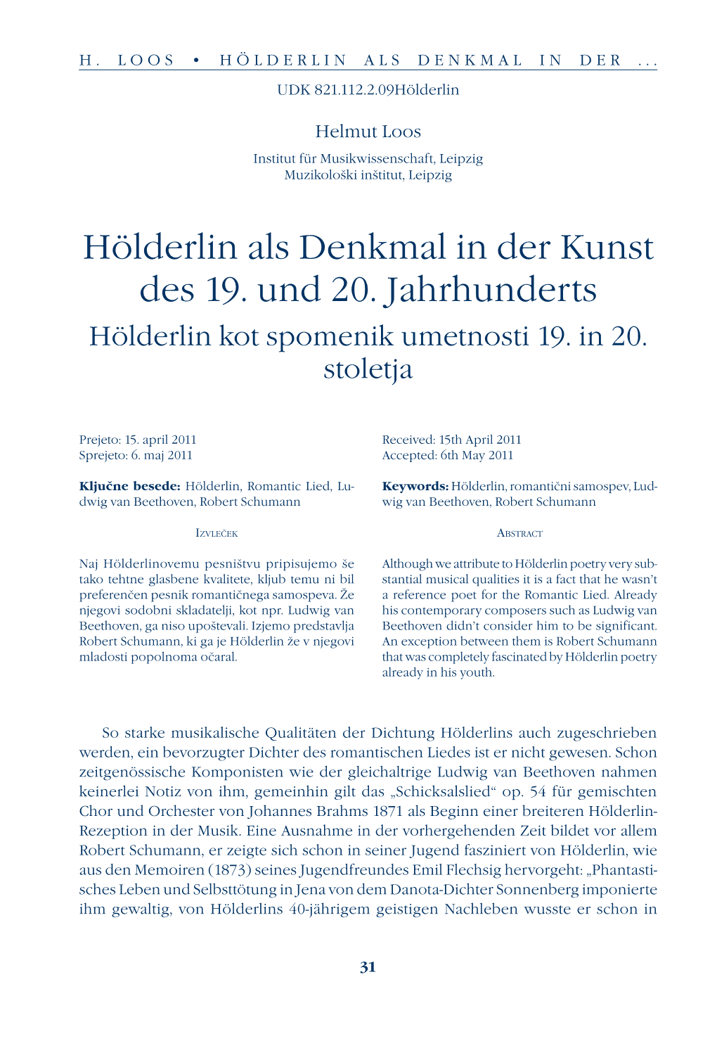 Hölderlin Als Denkmal in Der Kunst Des 19. Und 20. Jahrhunderts Hölderlin Kot Spomenik Umetnosti 19