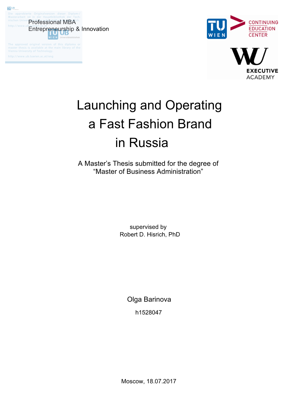 In Russia Launching and Operating a Fast Fashion Brand