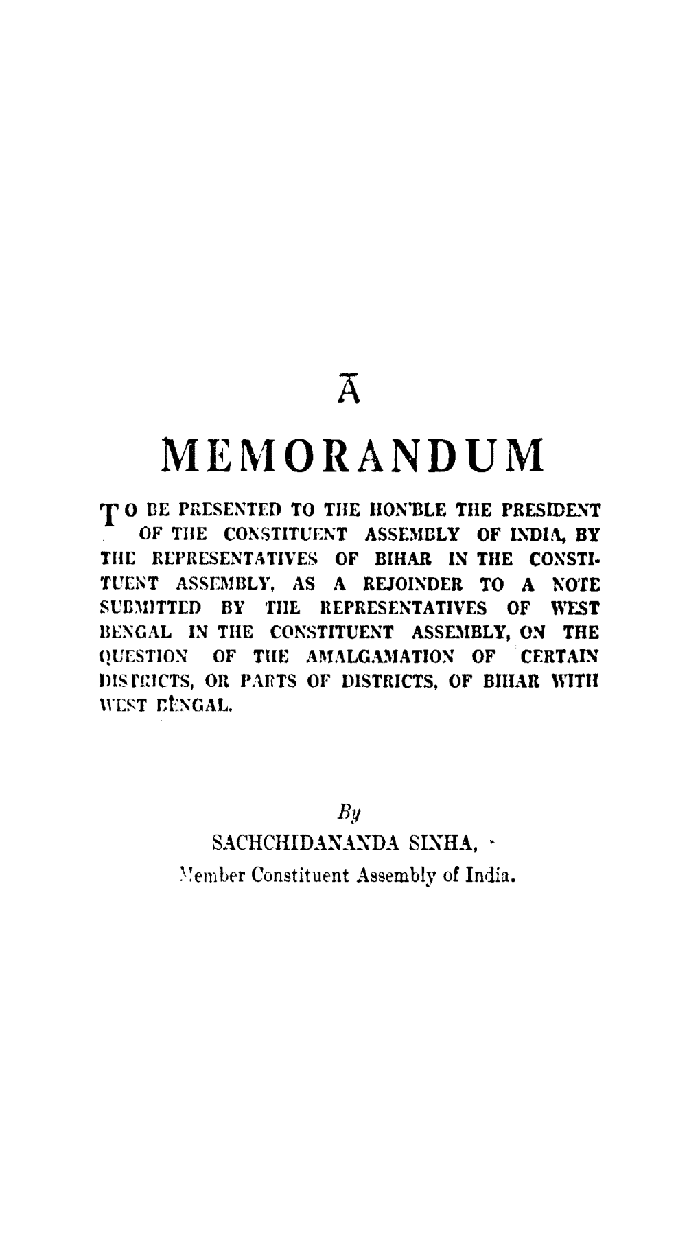 ME1\10RANDUM T 0 EE PRESENTED to the HON'ble the PRESIDE.'Lt