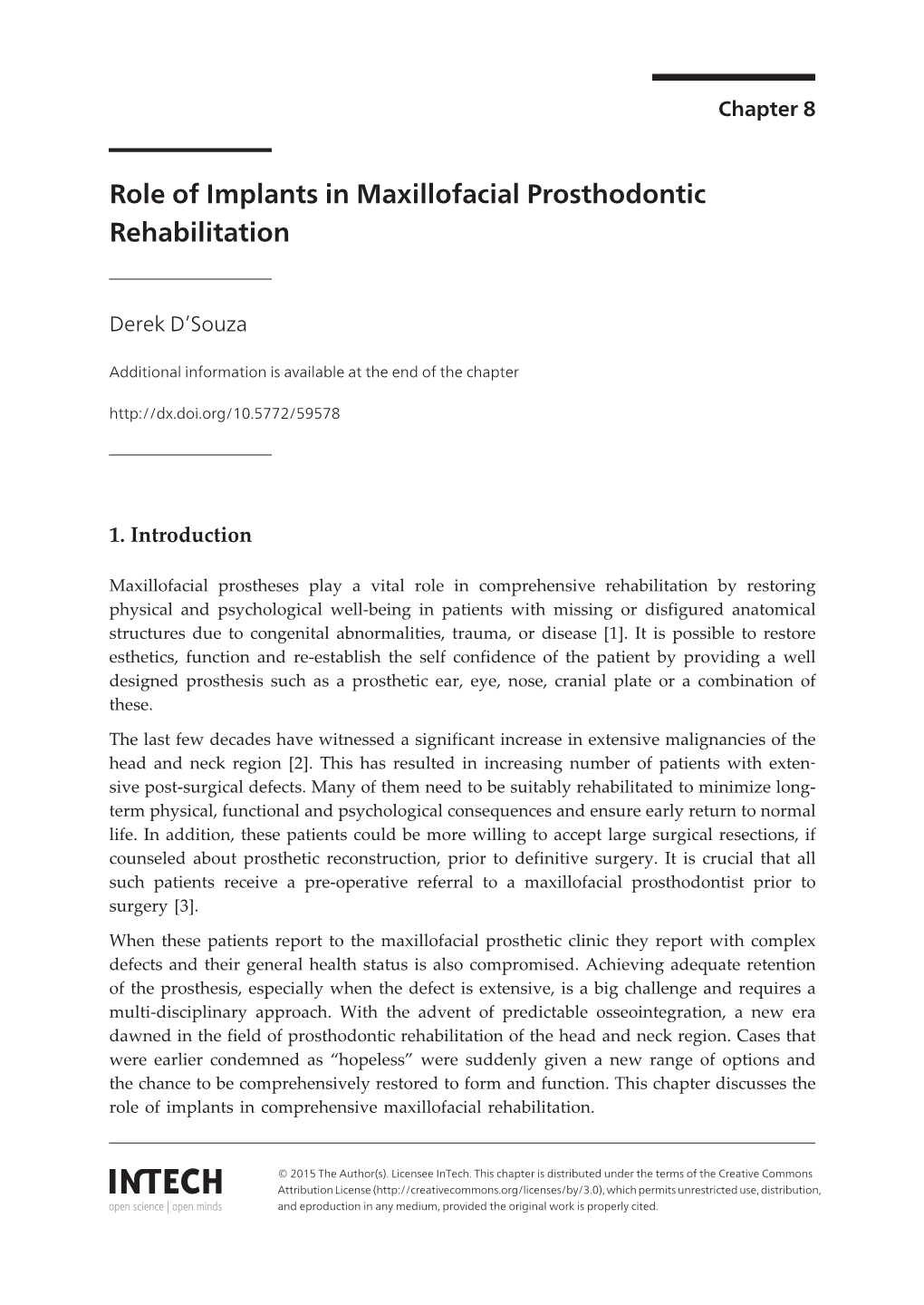 Role of Implants in Maxillofacial Prosthodontic Rehabilitation