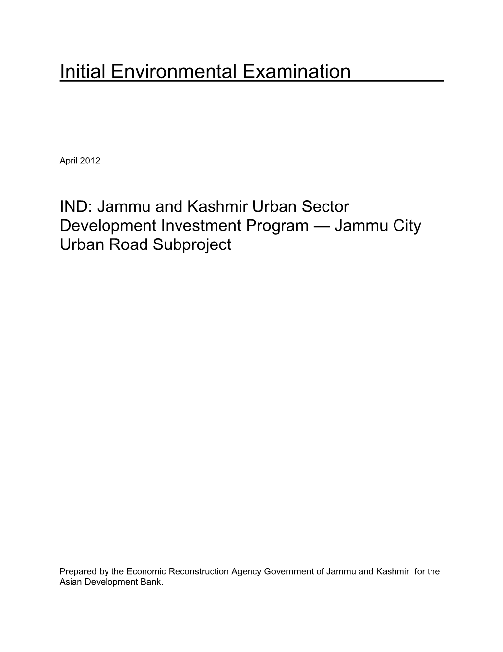 Jammu City Urban Road Subproject, Jammu and Kashmir Urban Sector