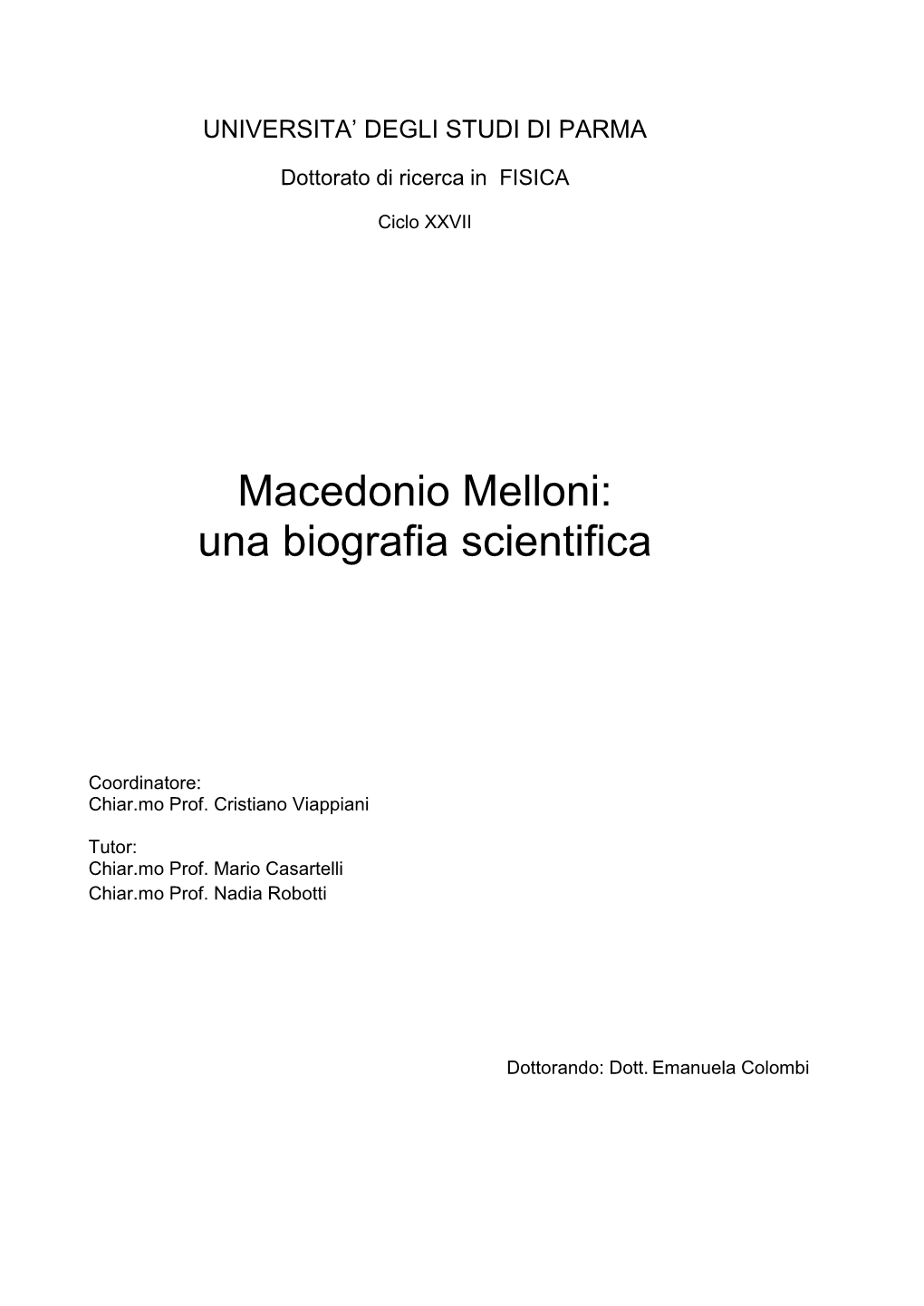 Macedonio Melloni: Una Biografia Scientifica