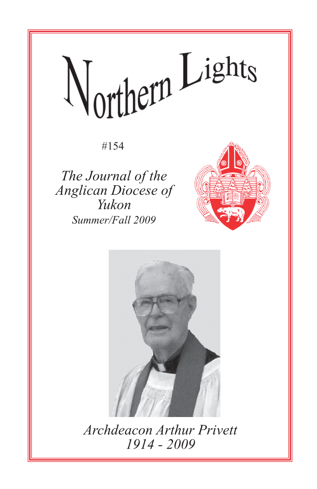 The Journal of the Anglican Diocese of Yukon Archdeacon Arthur Privett