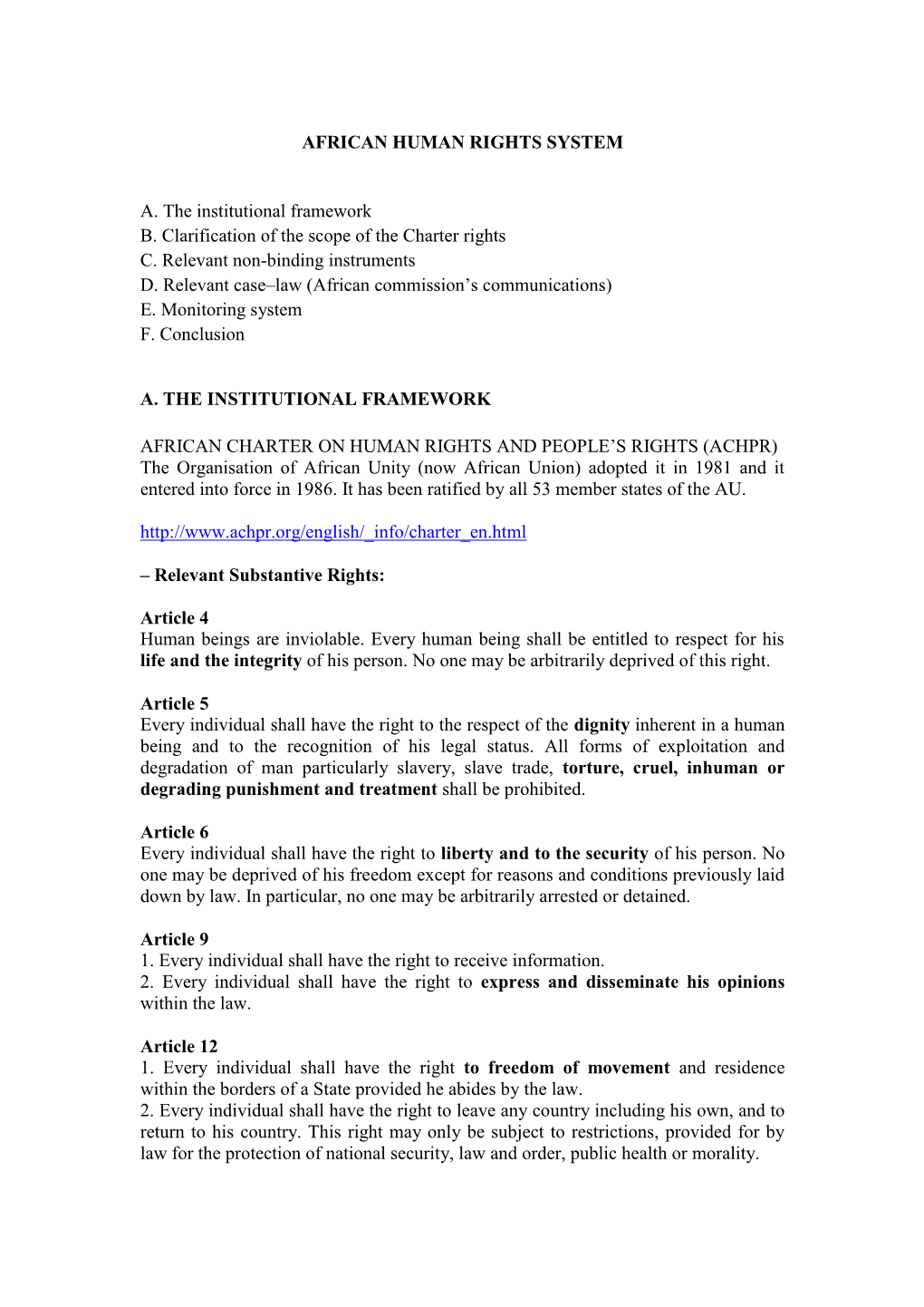 AFRICAN HUMAN RIGHTS SYSTEM A. the Institutional Framework B