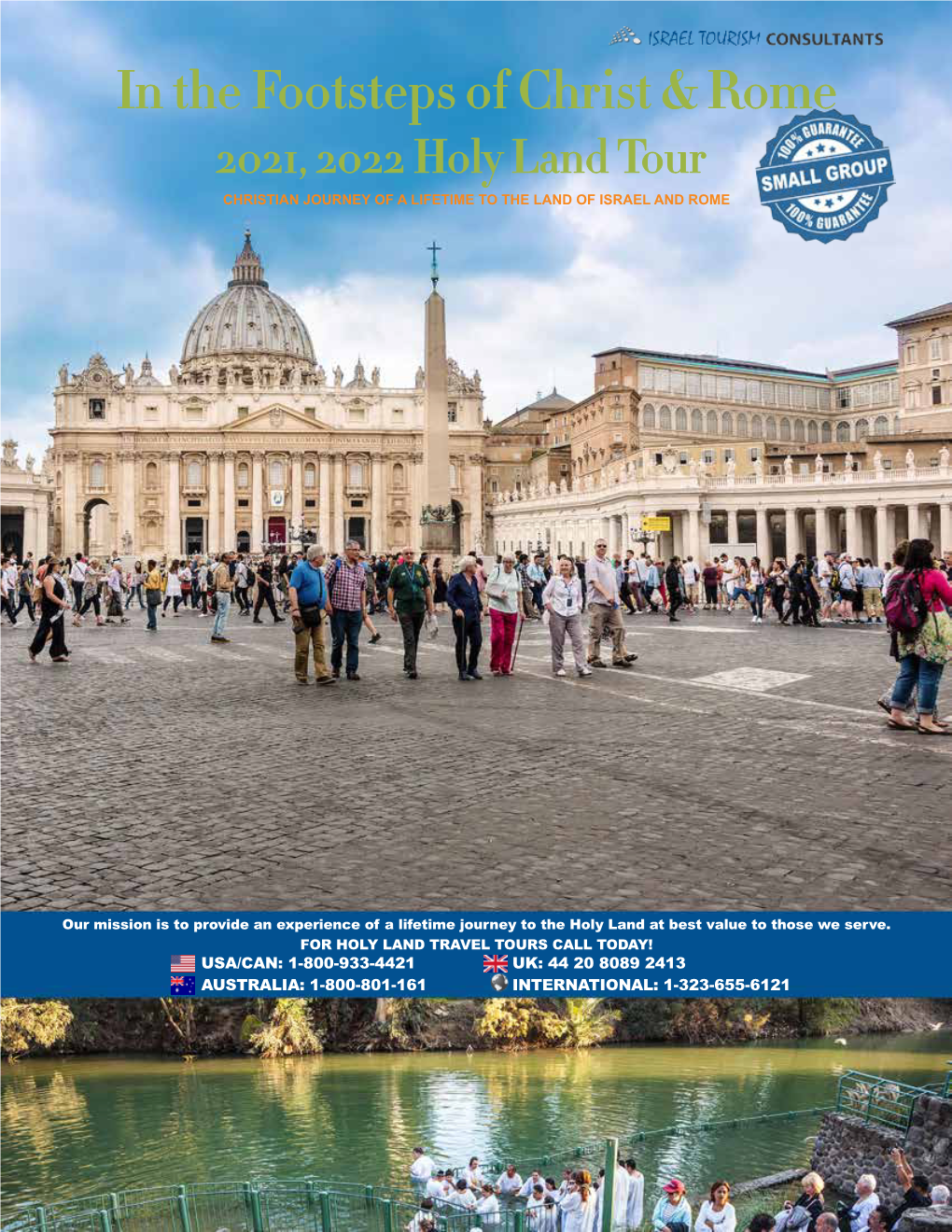 Footsteps of Christ & Rome Christian Holy Land Tour to Israel, Italy