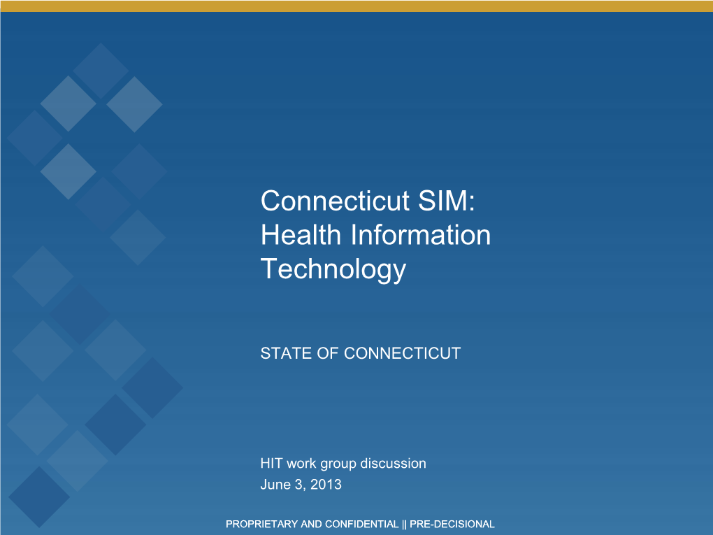 Connecticut SIM: Health Information Technology