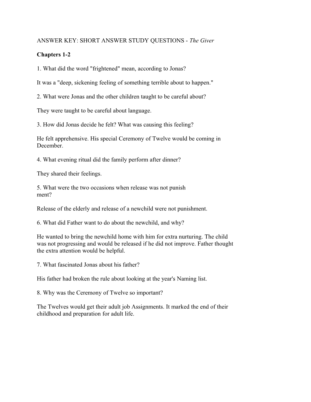 ANSWER KEY: SHORT ANSWER STUDY QUESTIONS - the Giver