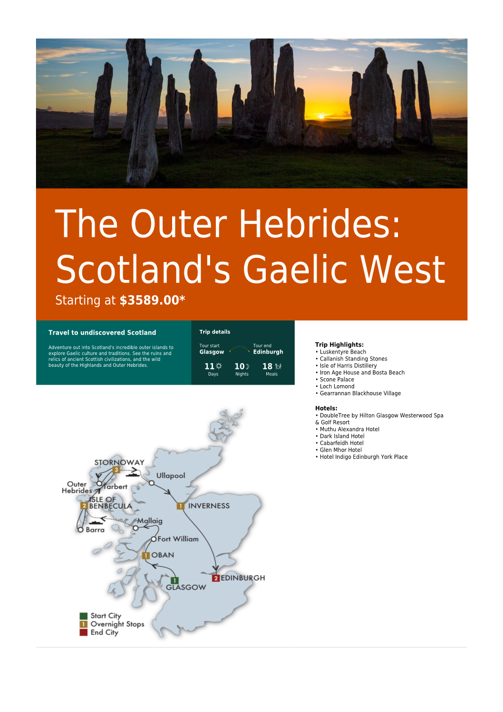 The Outer Hebrides: Scotland's Gaelic West Starting at $3589.00*