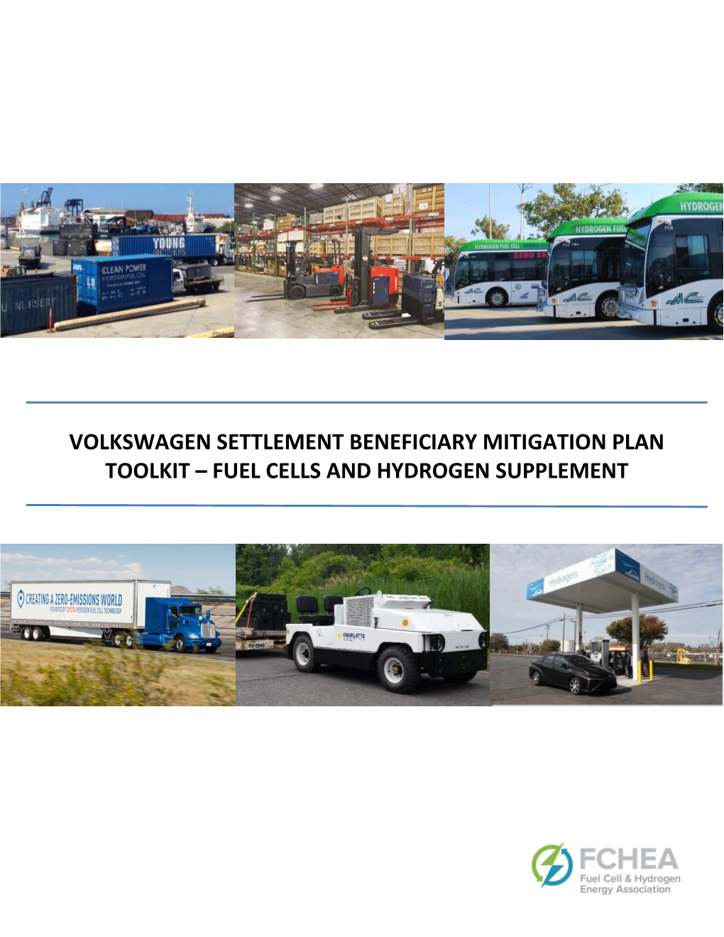 Volkswagen Settlement Beneficiary Mitigation Plan Toolkit – Fuel Cells and Hydrogen Supplement