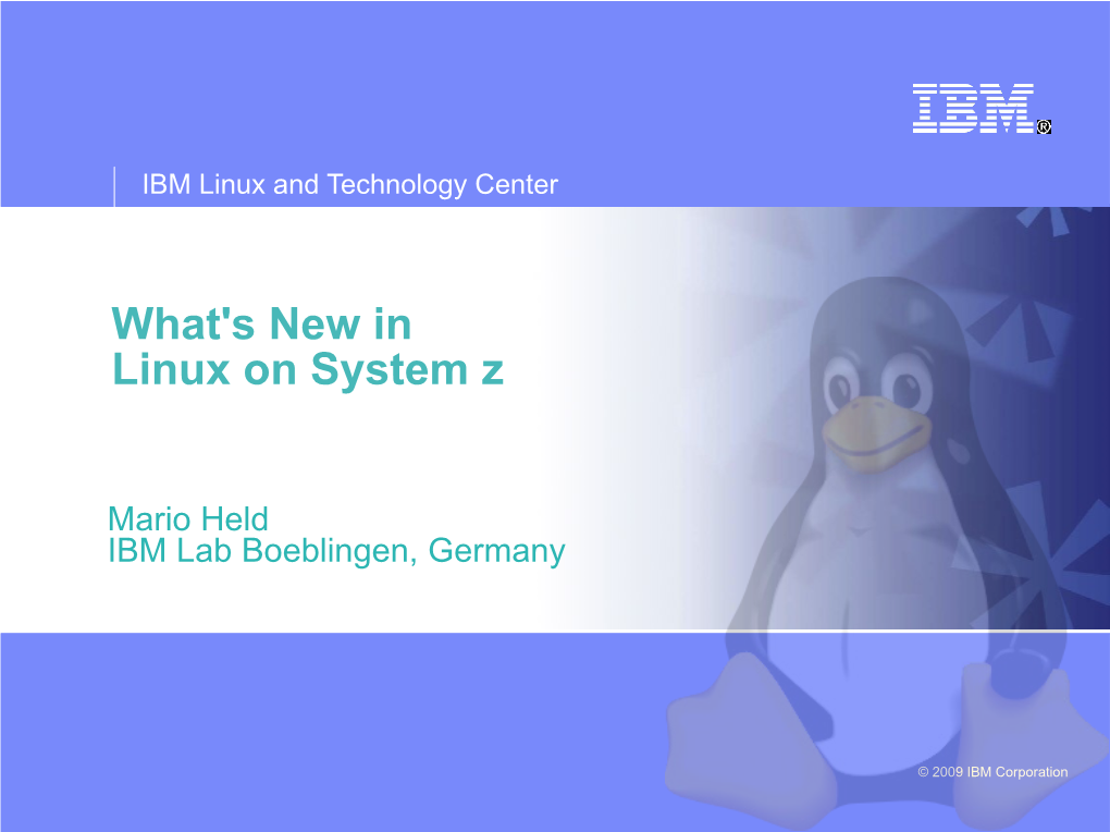What's New in Linux on System Z