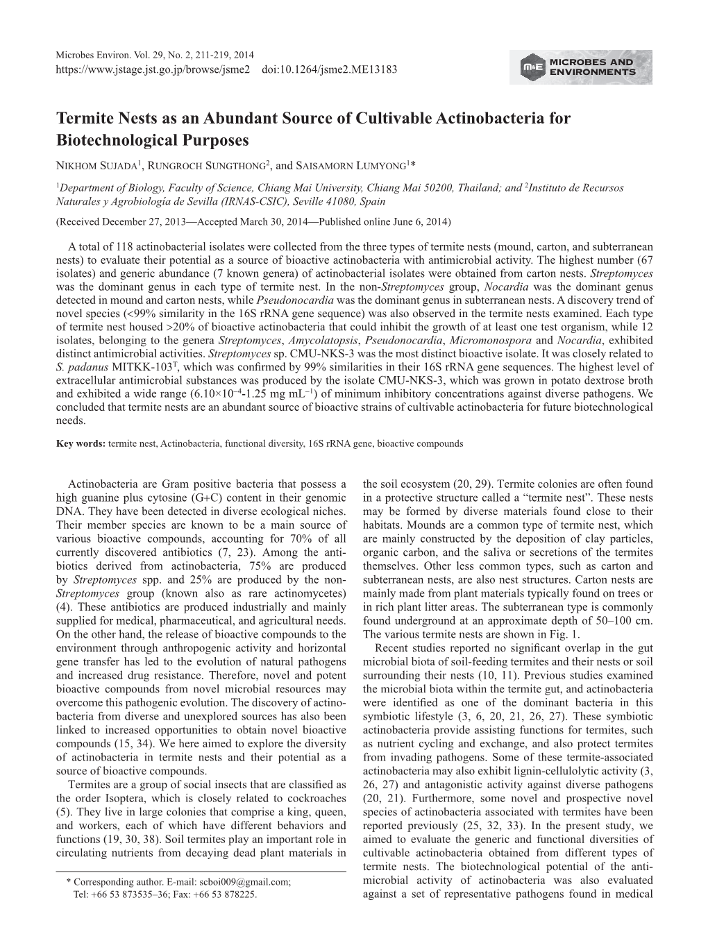 Termite Nests As an Abundant Source of Cultivable Actinobacteria for Biotechnological Purposes