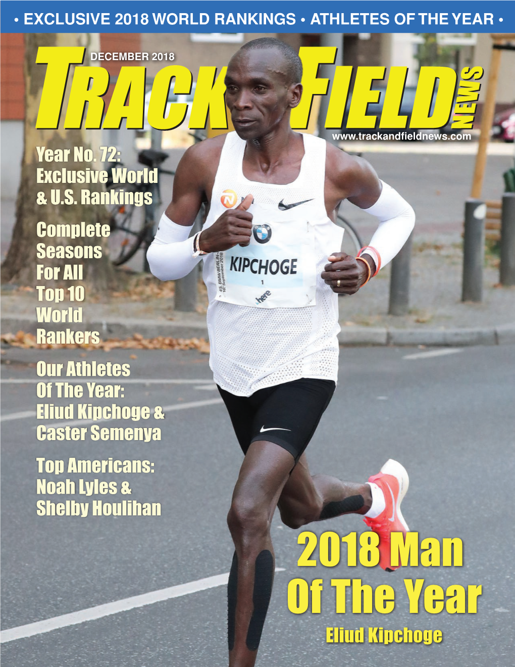 2018 Man of the Year Eliud Kipchoge Table of Contents