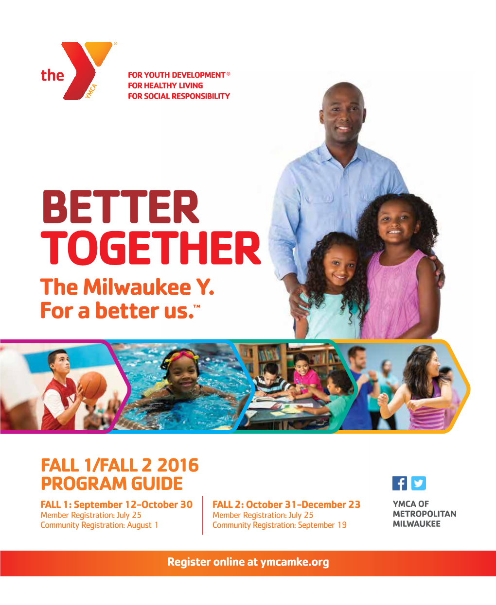 BETTER TOGETHER the Milwaukee Y