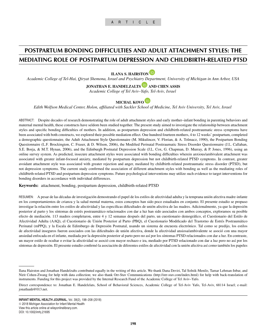 POSTPARTUM BONDING DIFFICULTIES and ADULT ATTACHMENT STYLES: the MEDIATING ROLE of POSTPARTUM DEPRESSION and CHILDBIRTH&#X02