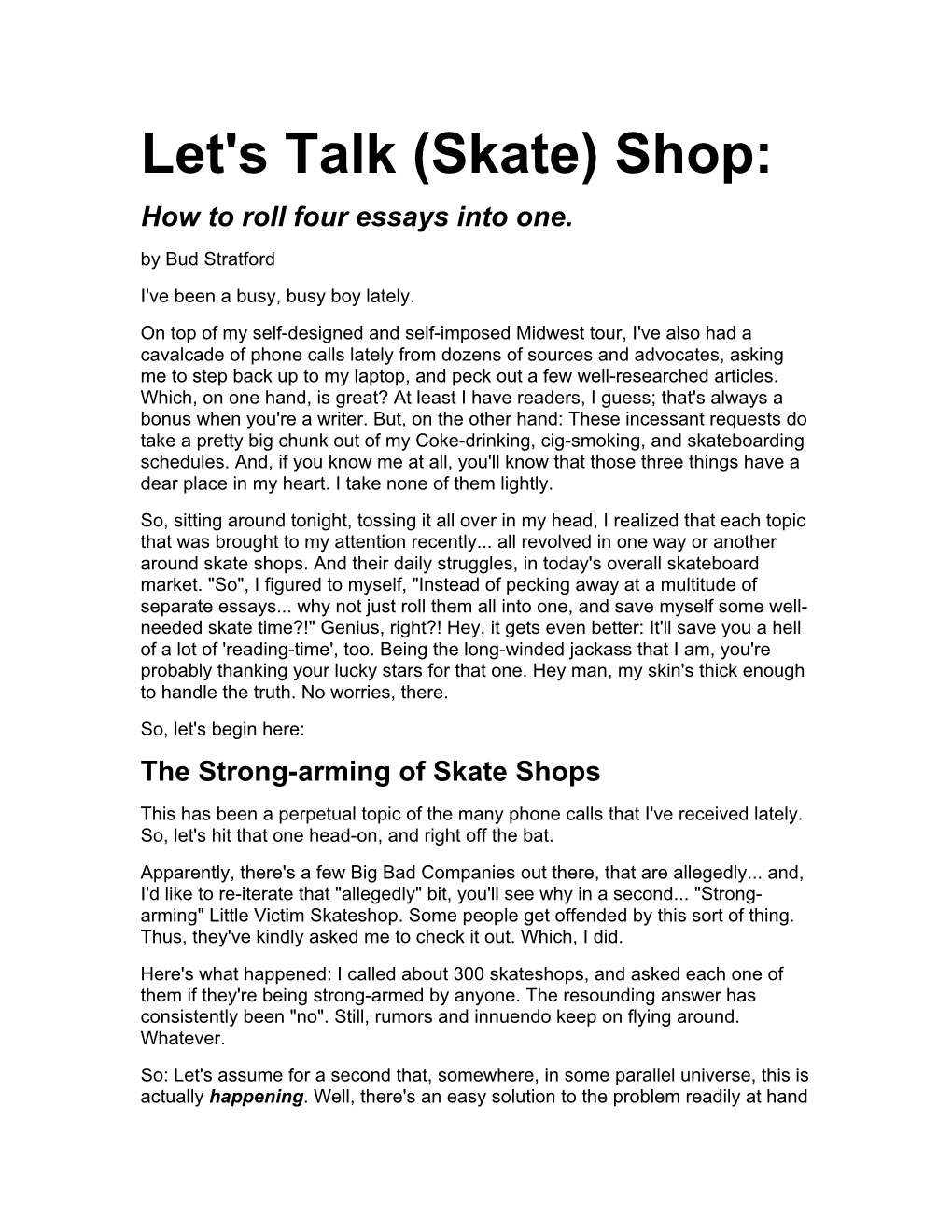 (Skate) Shop: How to Roll Four Essays Into One