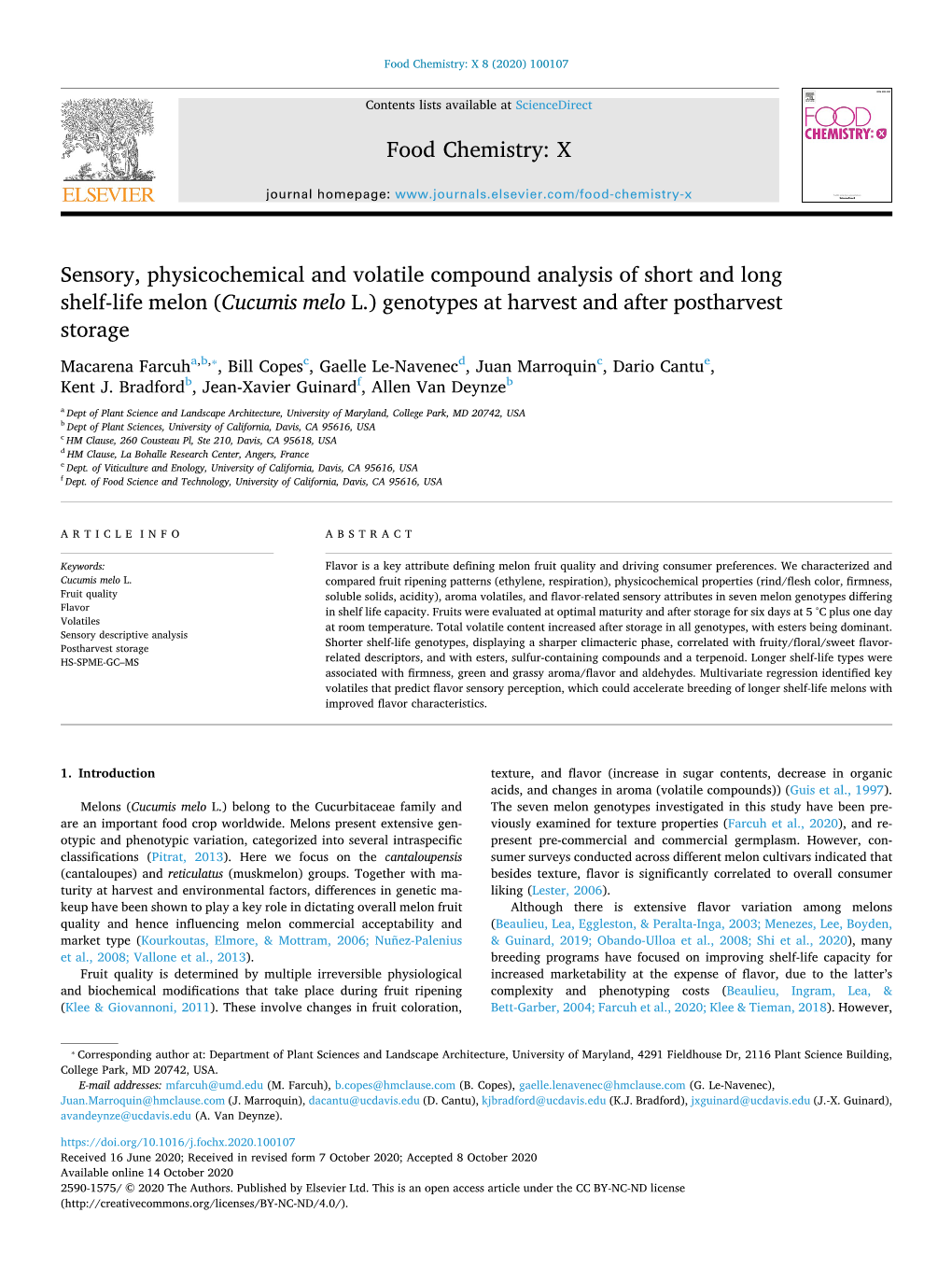 Cucumis Melo L.) Genotypes at Harvest and After Postharvest Storage ⁎ Macarena Farcuha,B, , Bill Copesc, Gaelle Le-Navenecd, Juan Marroquinc, Dario Cantue, Kent J