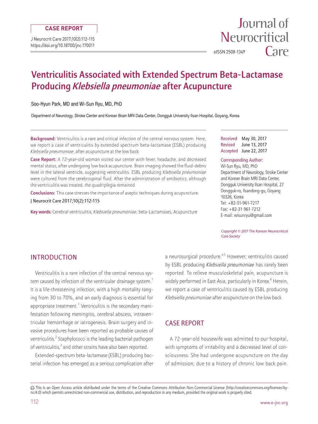 Ventriculitis Associated with Extended Spectrum Beta-Lactamase대한신경집중치료학 회 Producing Klebsiella Pneumoniae After Acupuncture