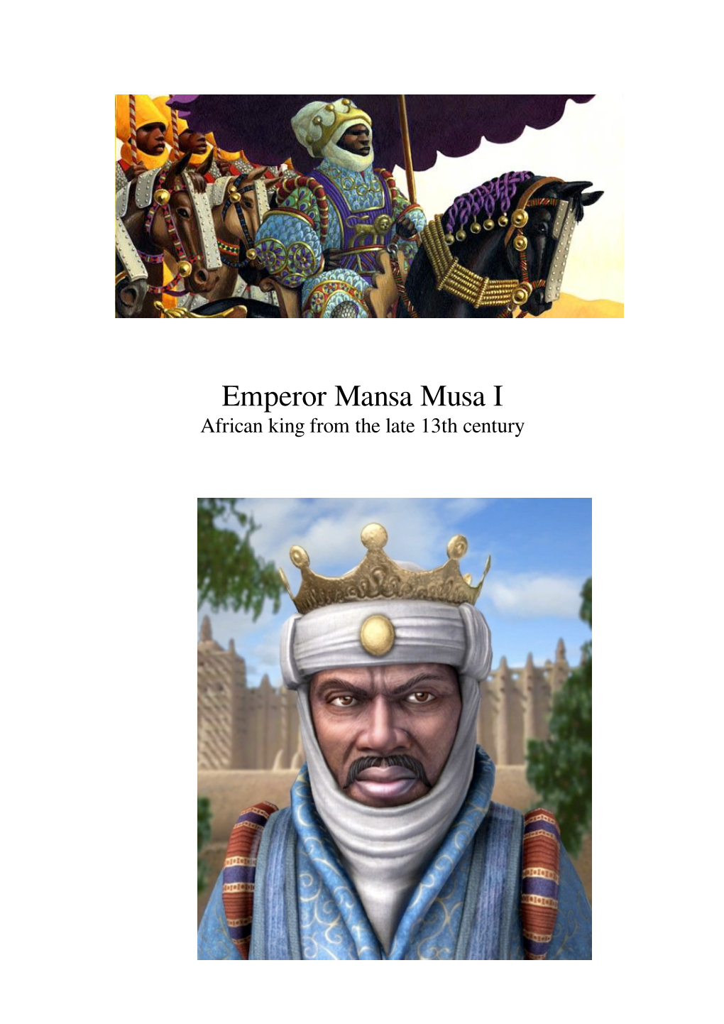 Emperor Mansa Musa I African King from the Late 13Th Century Contents