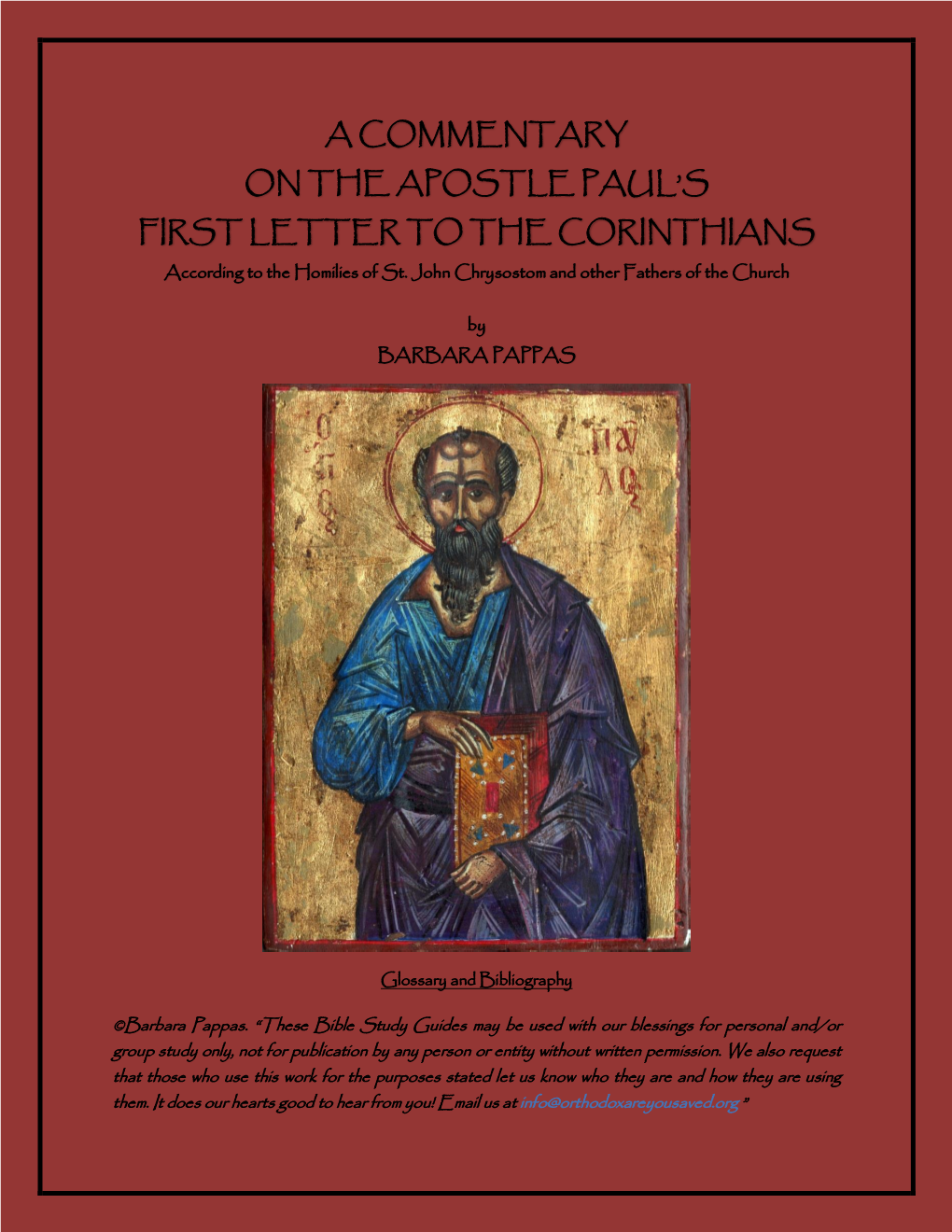 A Commentary on the Apostle Paul's First Letter to the Corinthians