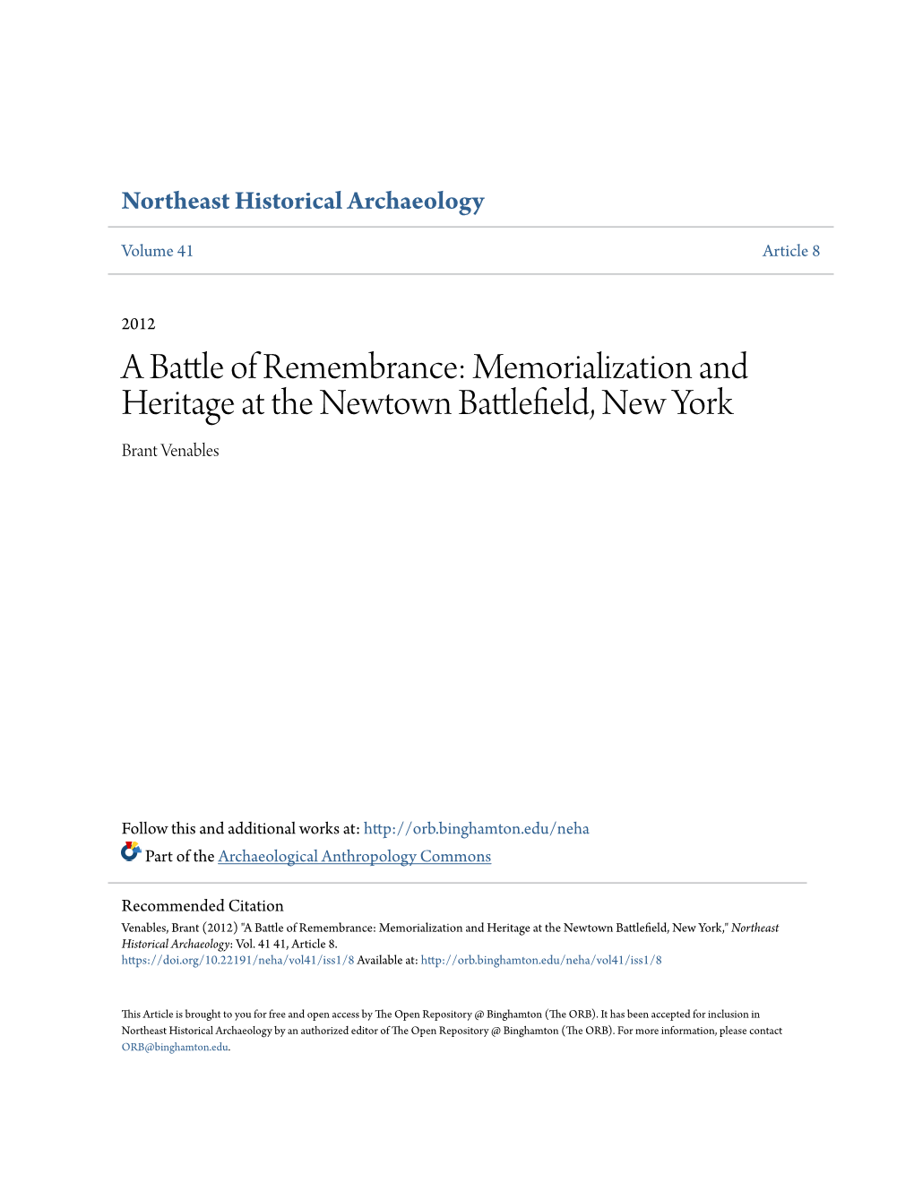 Memorialization and Heritage at the Newtown Battlefield, New York Brant Venables