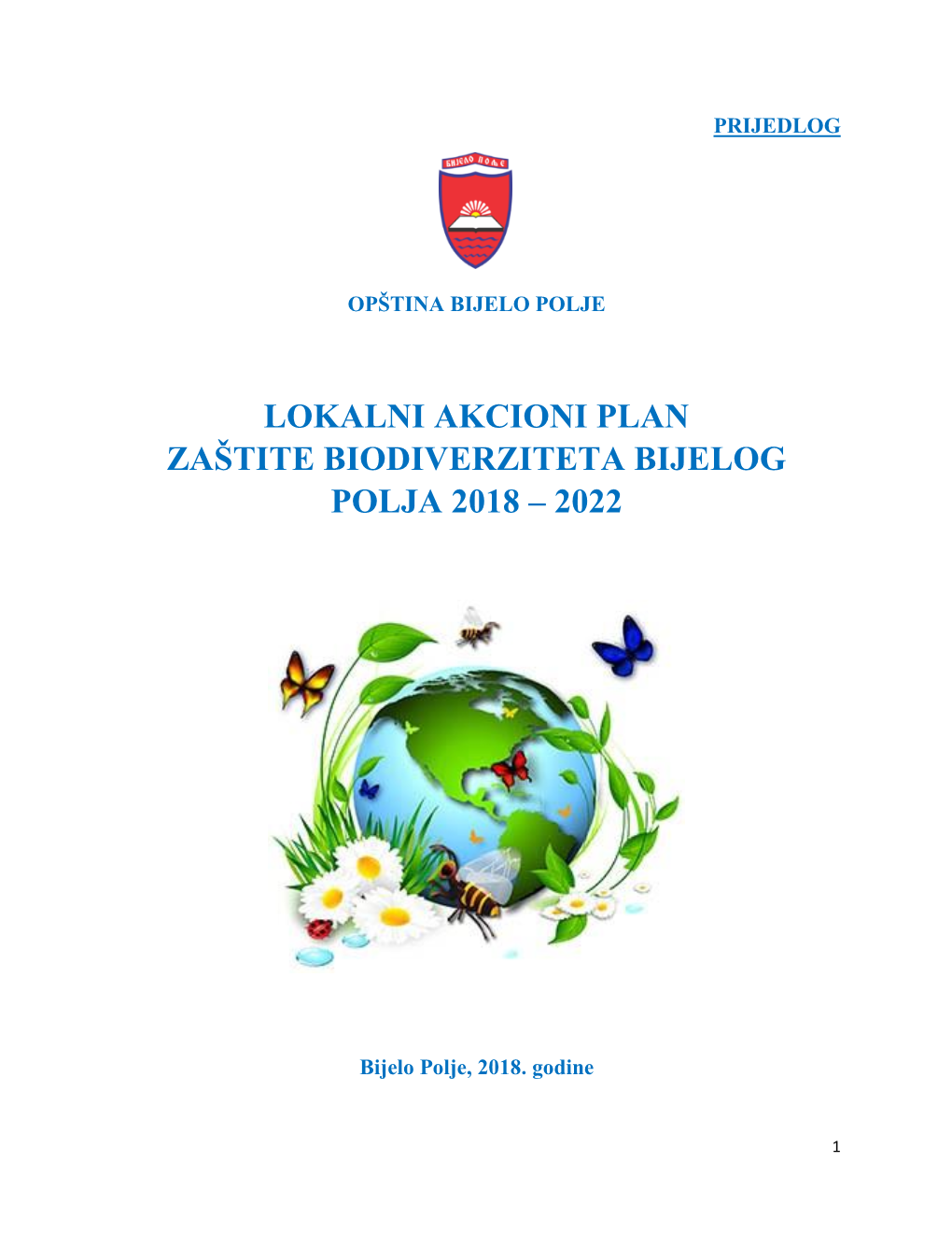 Lokalni Akcioni Plan Zaštite Biodiverziteta Bijelog Polja 2018 – 2022