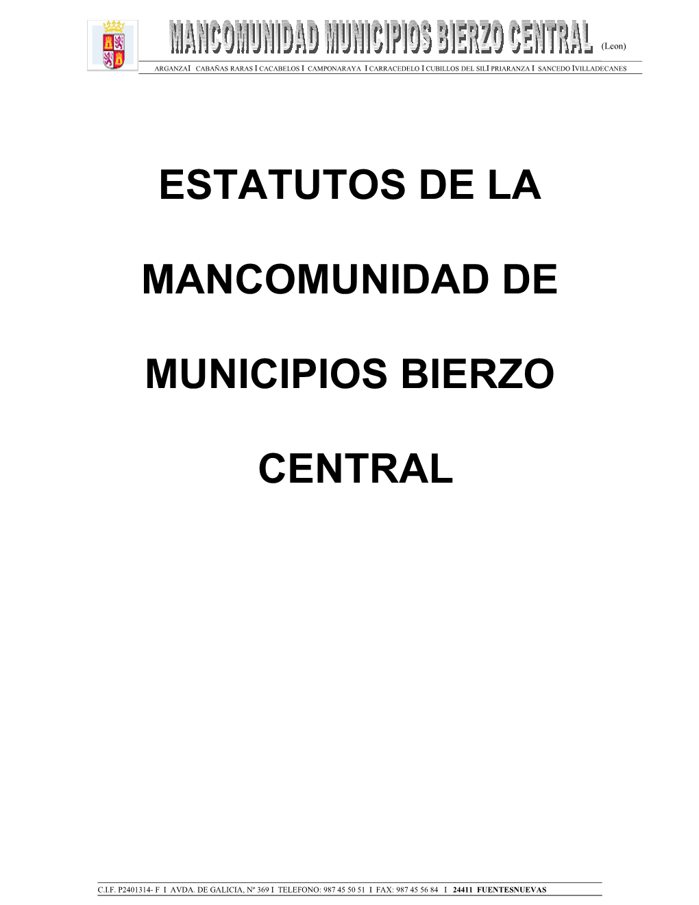 Estatutos De La Mancomunidad De Municipios "Bierzo Central"