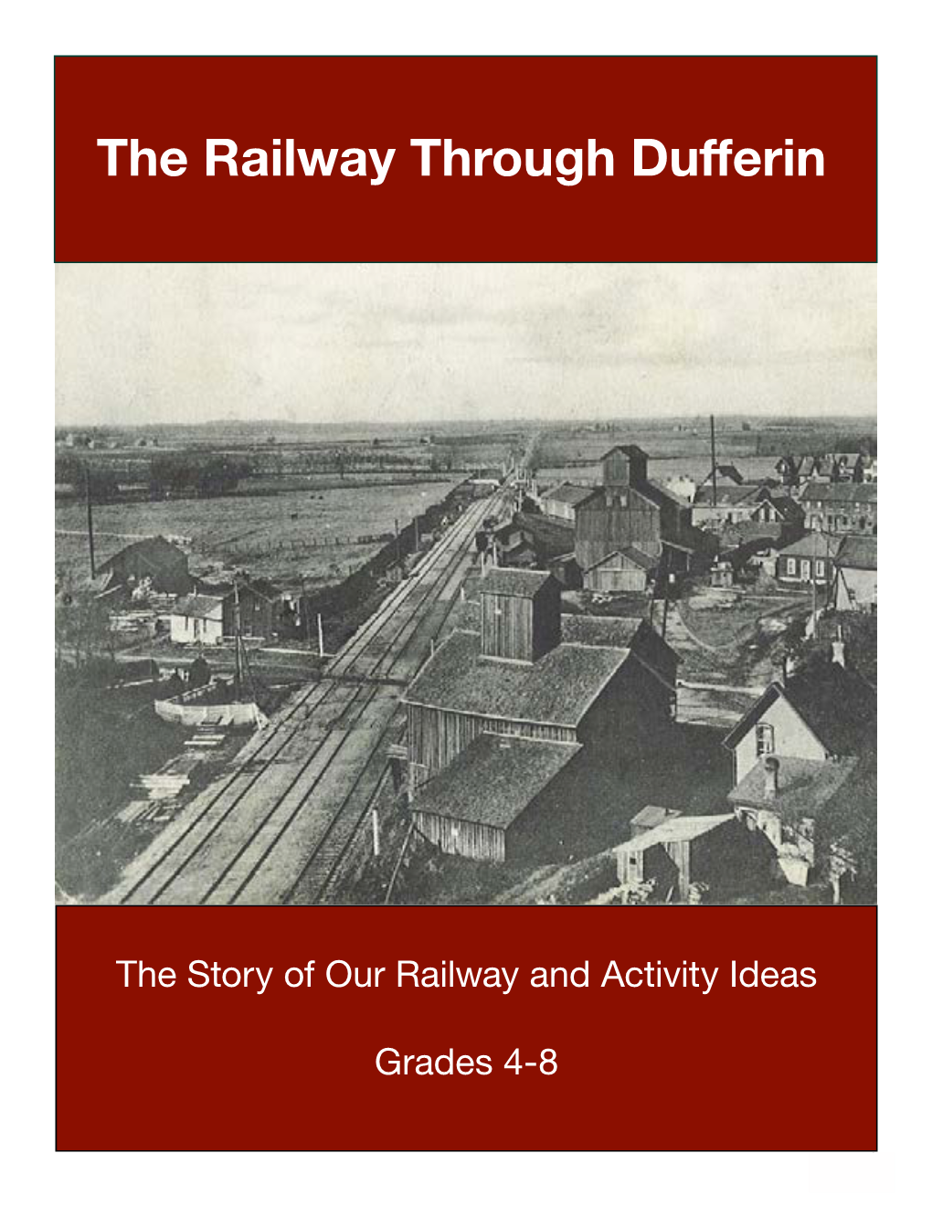 The Railway Through Dufferin