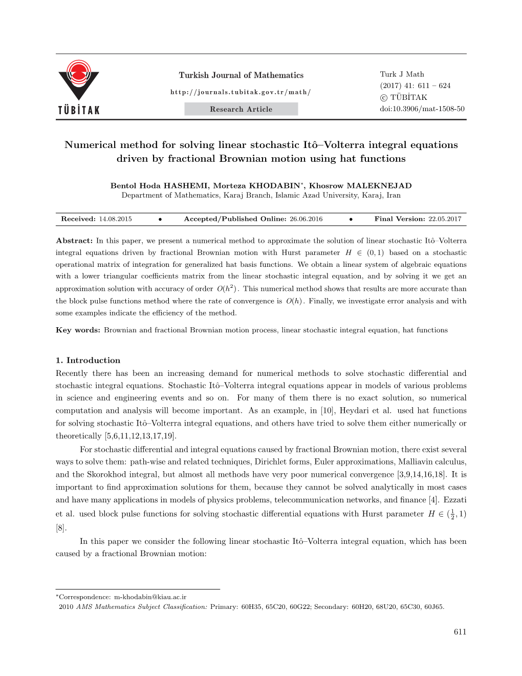 Numerical Method for Solving Linear Stochastic Itô–Volterra Integral