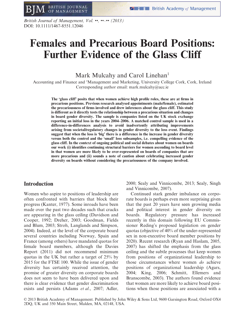 Females and Precarious Board Positions: Further Evidence of the Glass Cliff