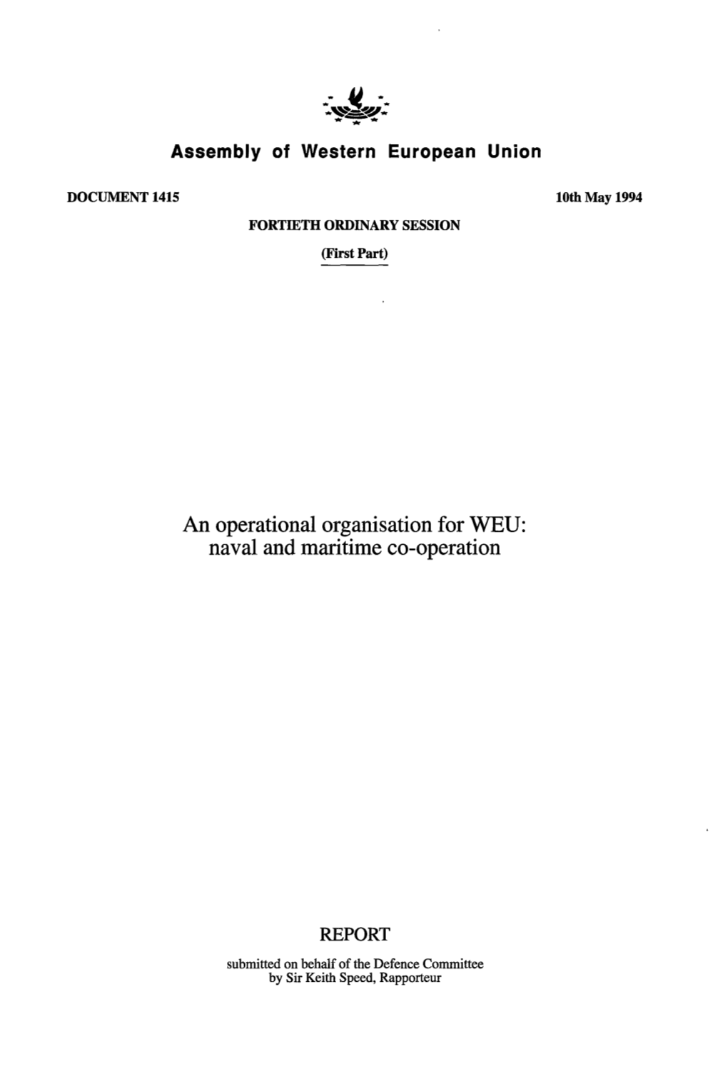 An Operational Organisation for WEU: Naval and Maritime Co-Operation