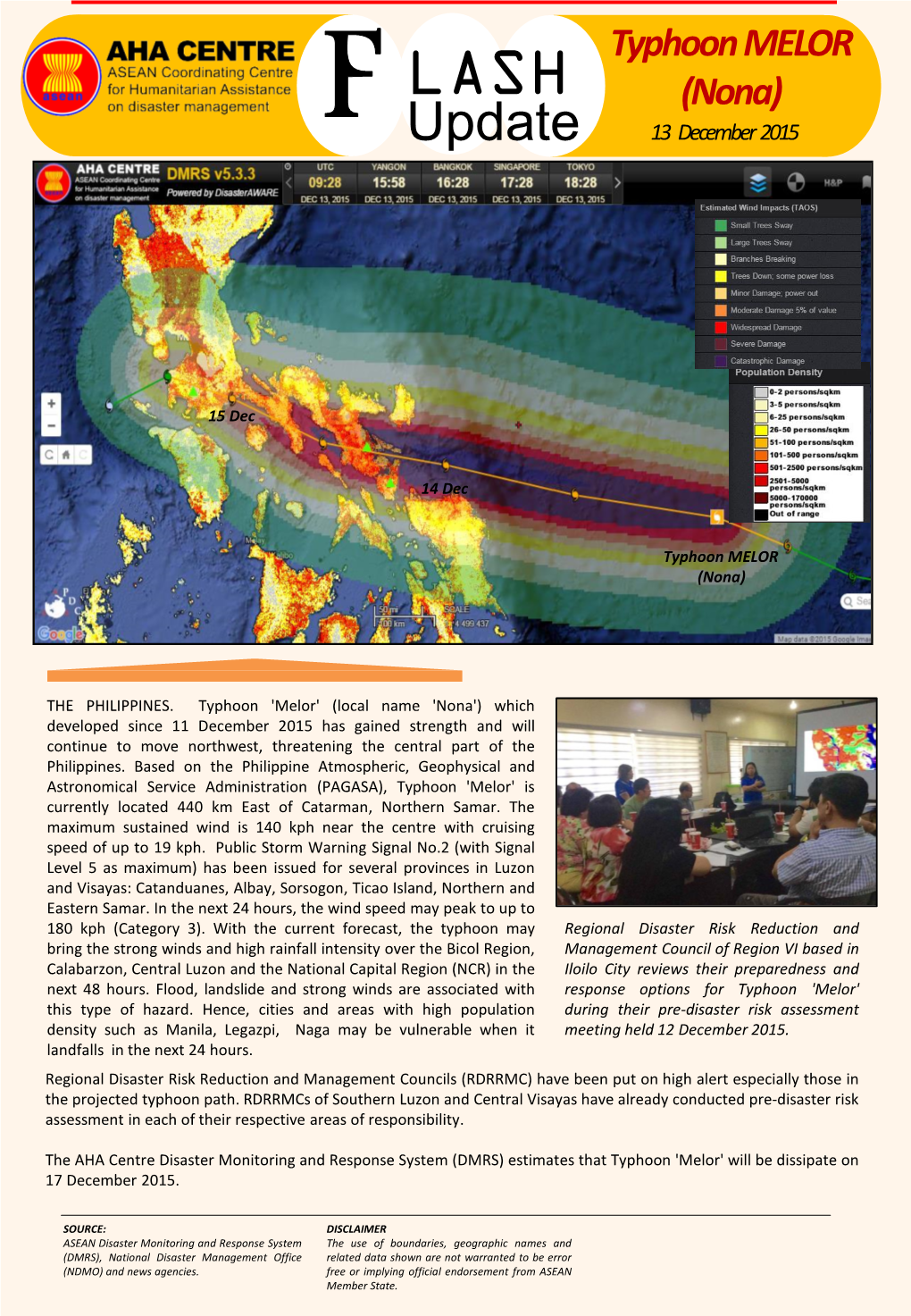 Typhoon MELOR LASH Typhoon ATSANI 4.6 M – 12 Dec 2006 (Nona) Update 13 December 2015 5.9 M – 22 Apr 1983 F