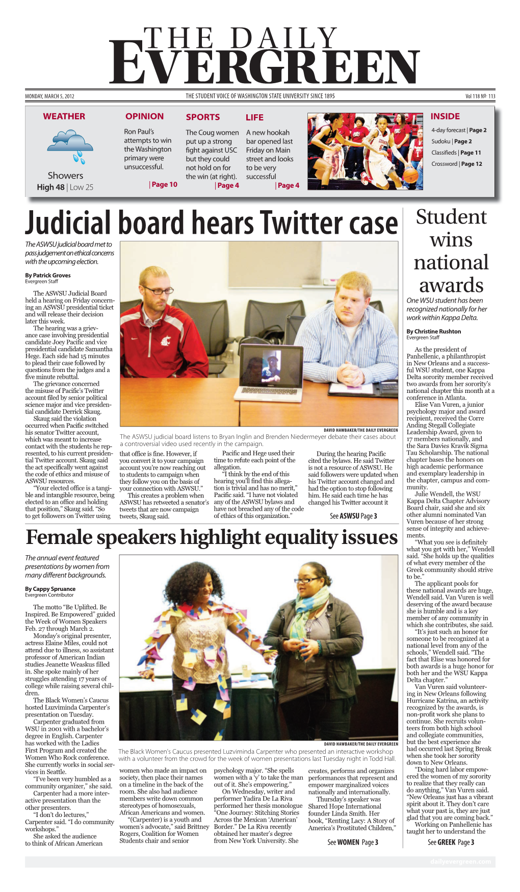 Judicial Board Hears Twitter Case Student the ASWSU Judicial Board Met to Wins Pass Judgement on Ethical Concerns with the Upcoming Election