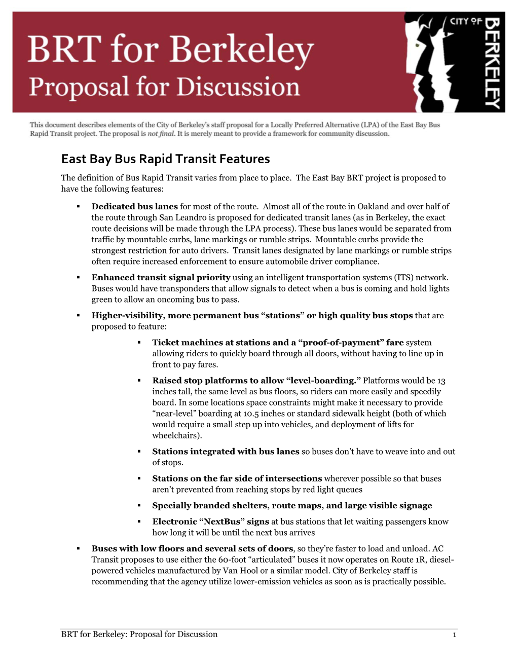 East Bay Bus Rapid Transit Features the Definition of Bus Rapid Transit Varies from Place to Place