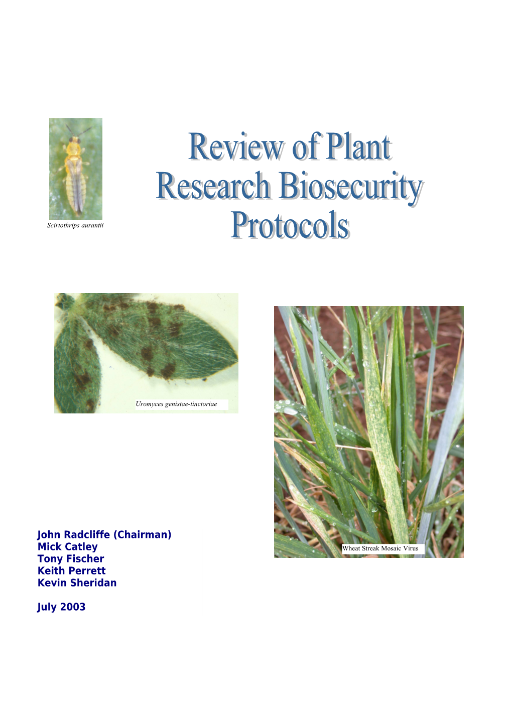 Review of Plant Research Biosecurity Protocols