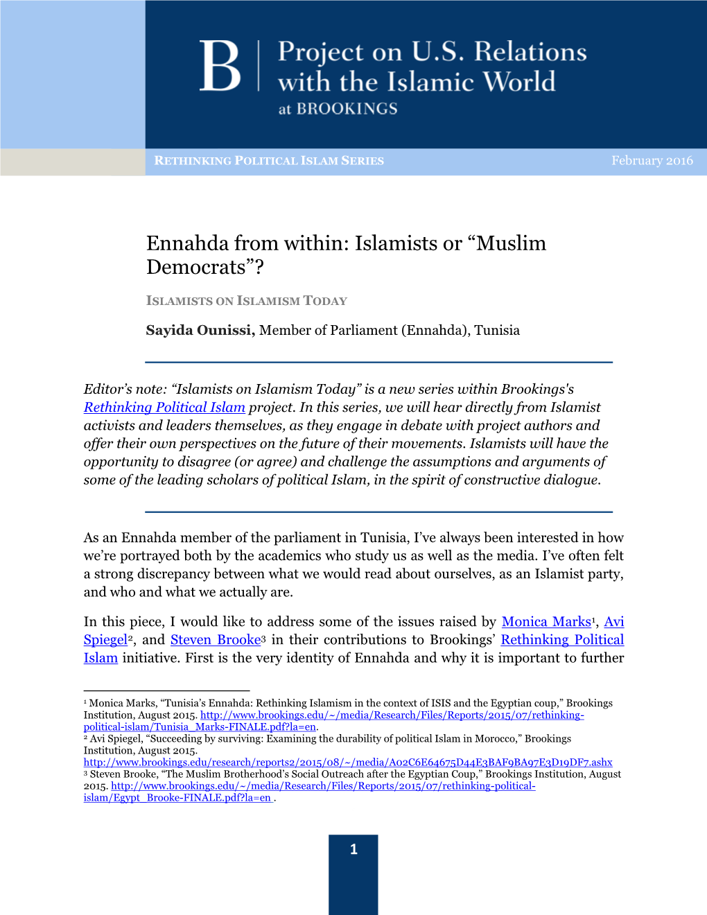 Ennahda from Within: Islamists Or “Muslim Democrats”?