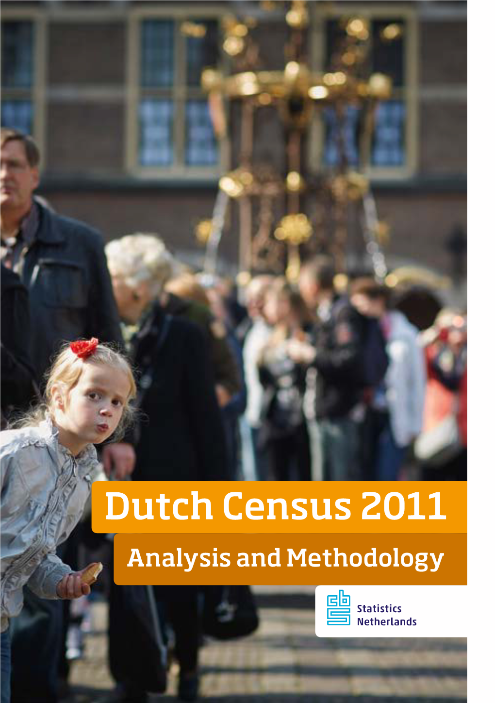Dutch Census 2011 Analysis and Methodology