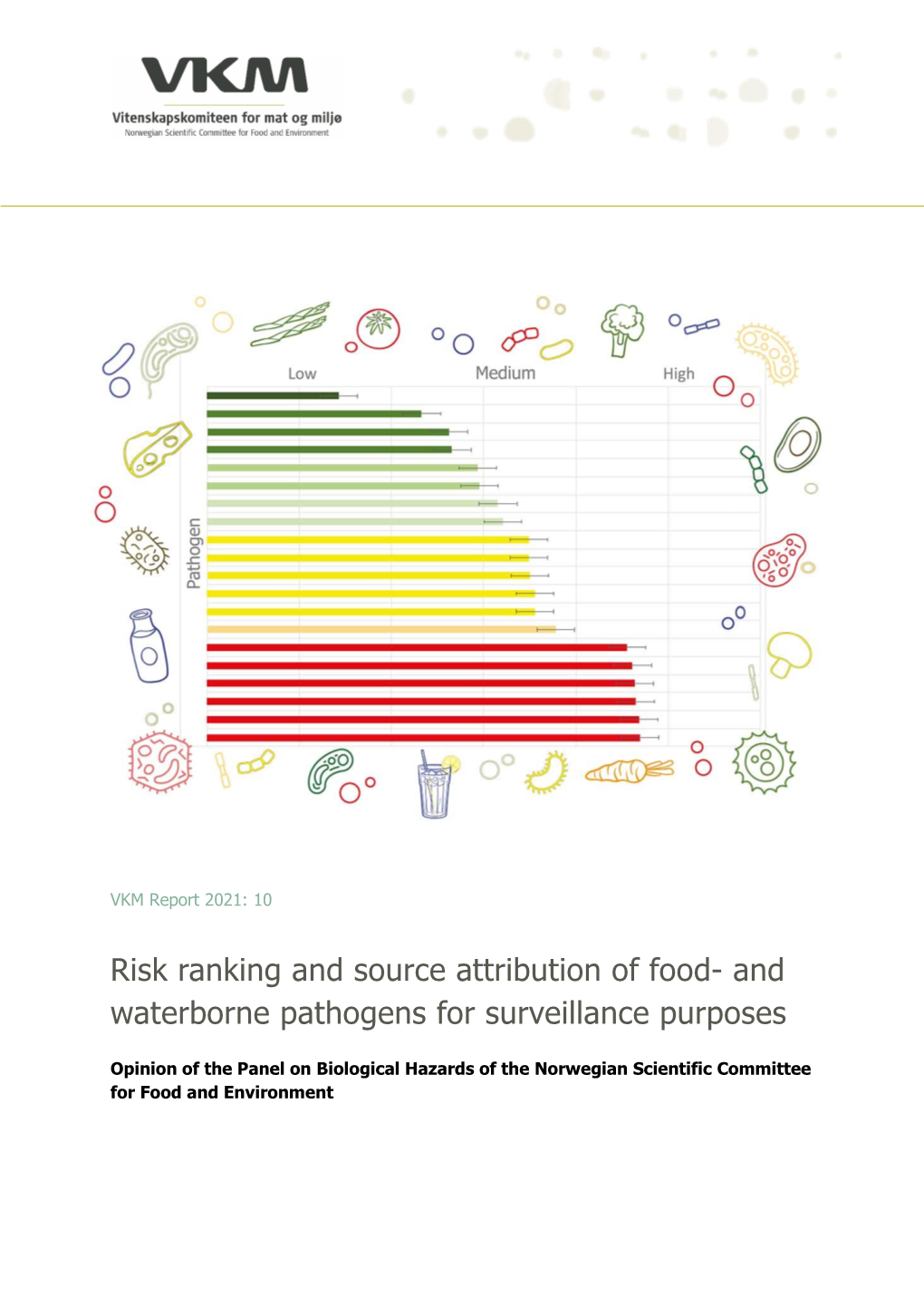 Risk Ranking and Source Attribution of Food- and Waterborne Pathogens for Surveillance Purposes