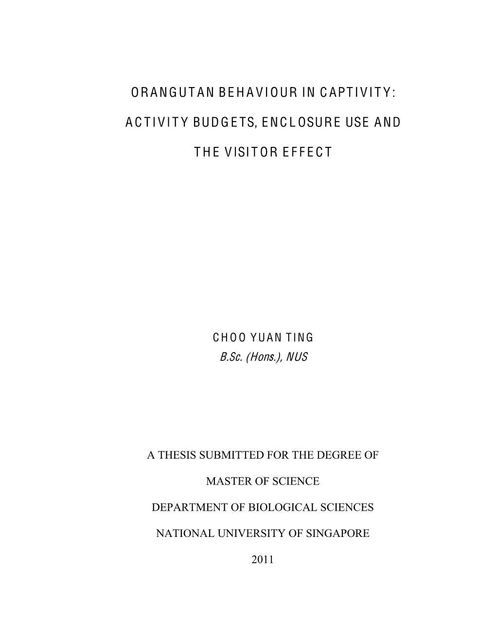 Orangutan Behaviour in Captivity: Activity Budgets