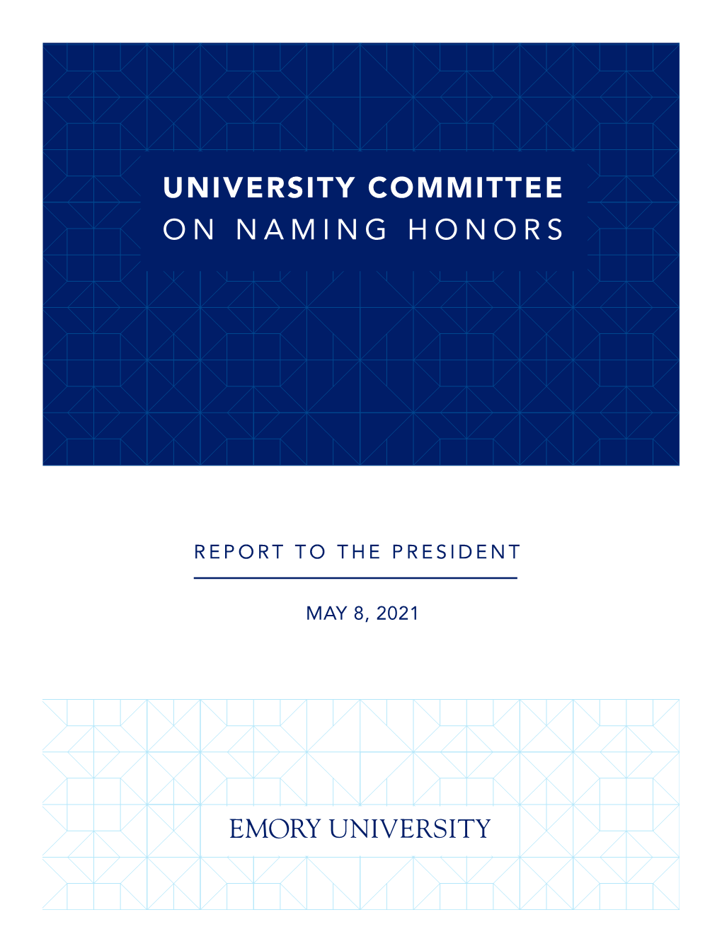 University Committee on Naming Honors Report to the President