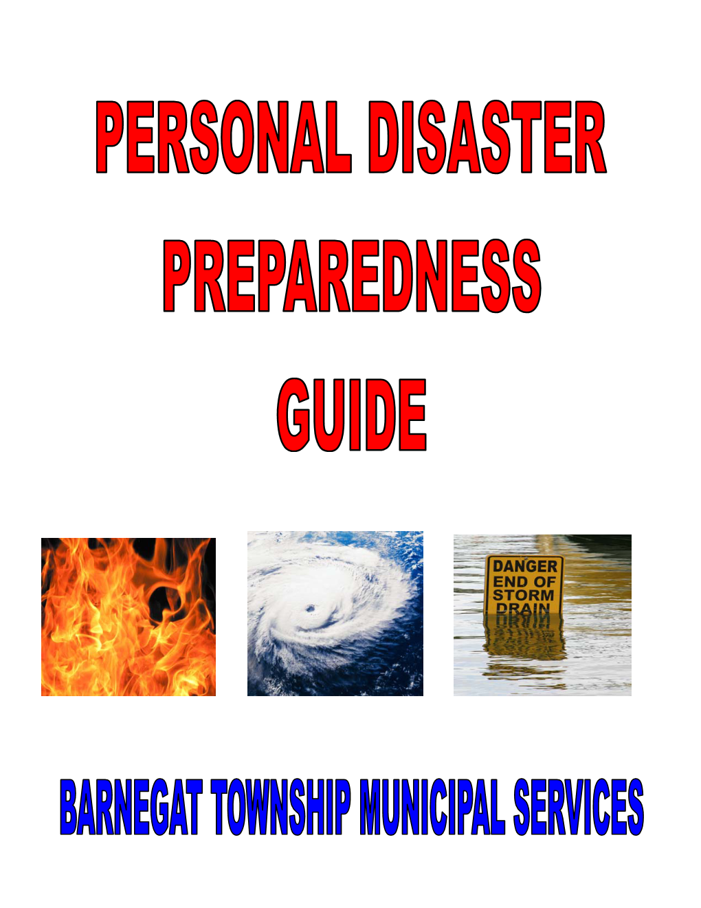 Personal Disaster Preparedness Guide
