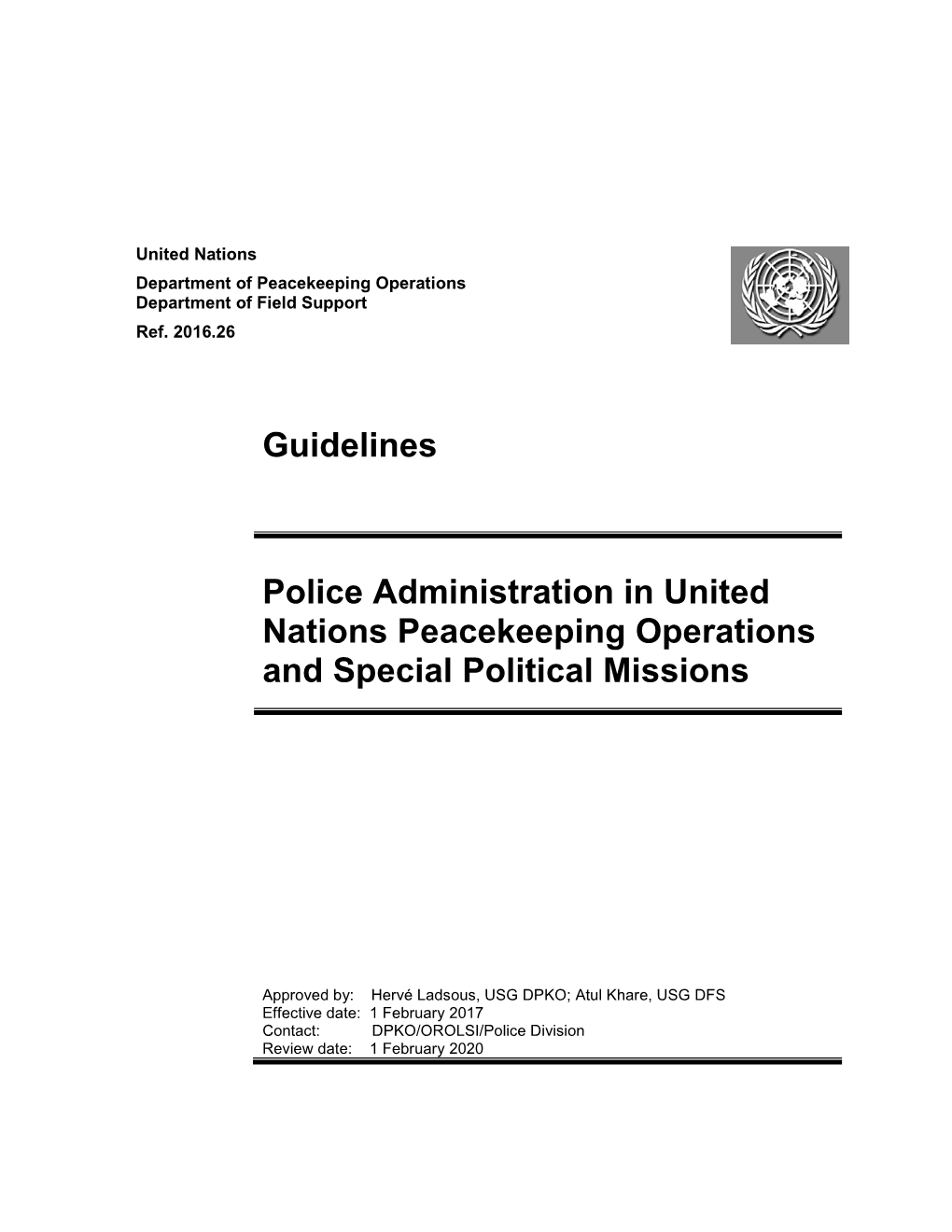 Guidelines on Police Administration in UN Peacekeeping Operations And