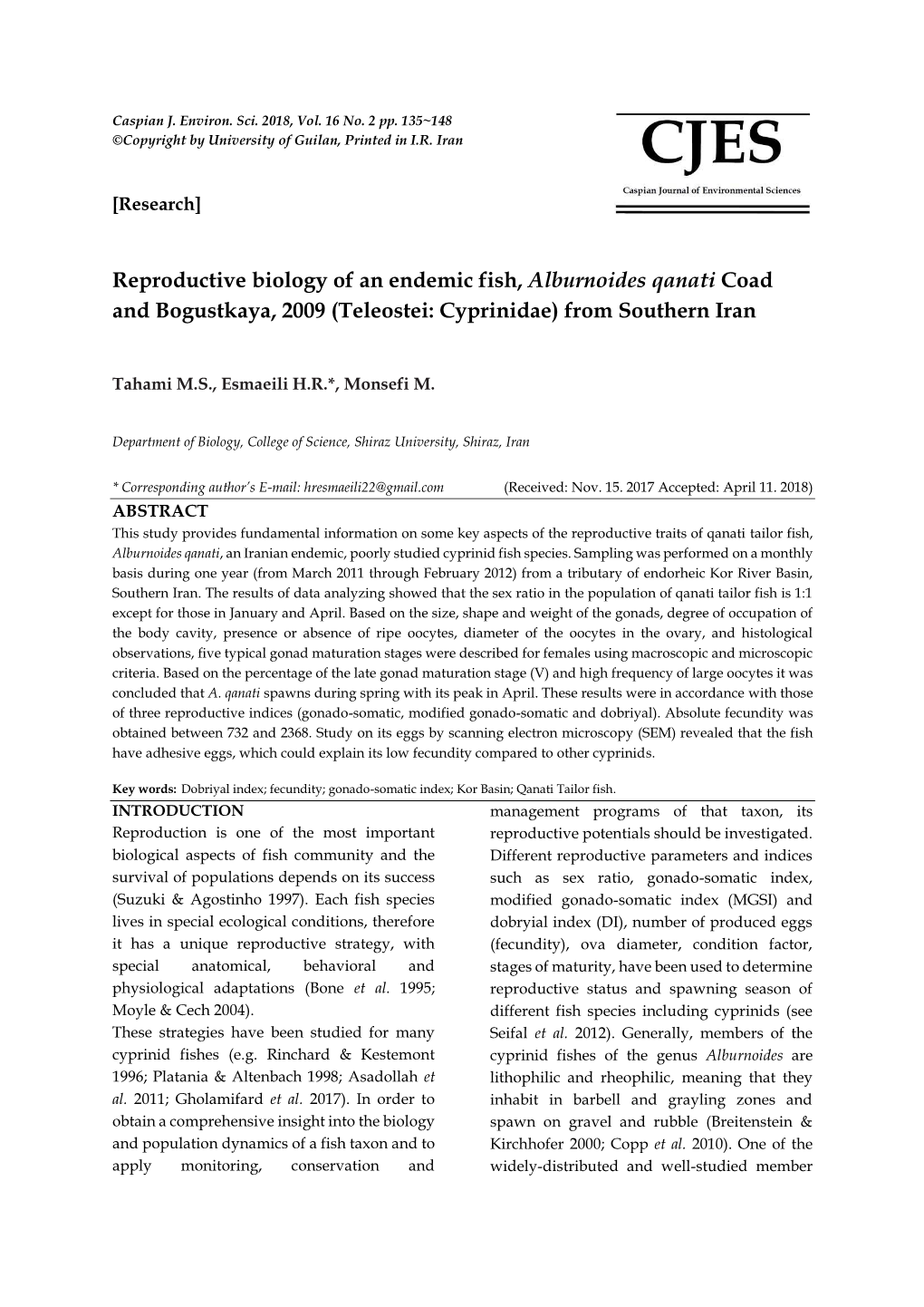 Reproductive Biology of an Endemic Fish, Alburnoides Qanati Coad and Bogustkaya, 2009 (Teleostei: Cyprinidae) from Southern Iran