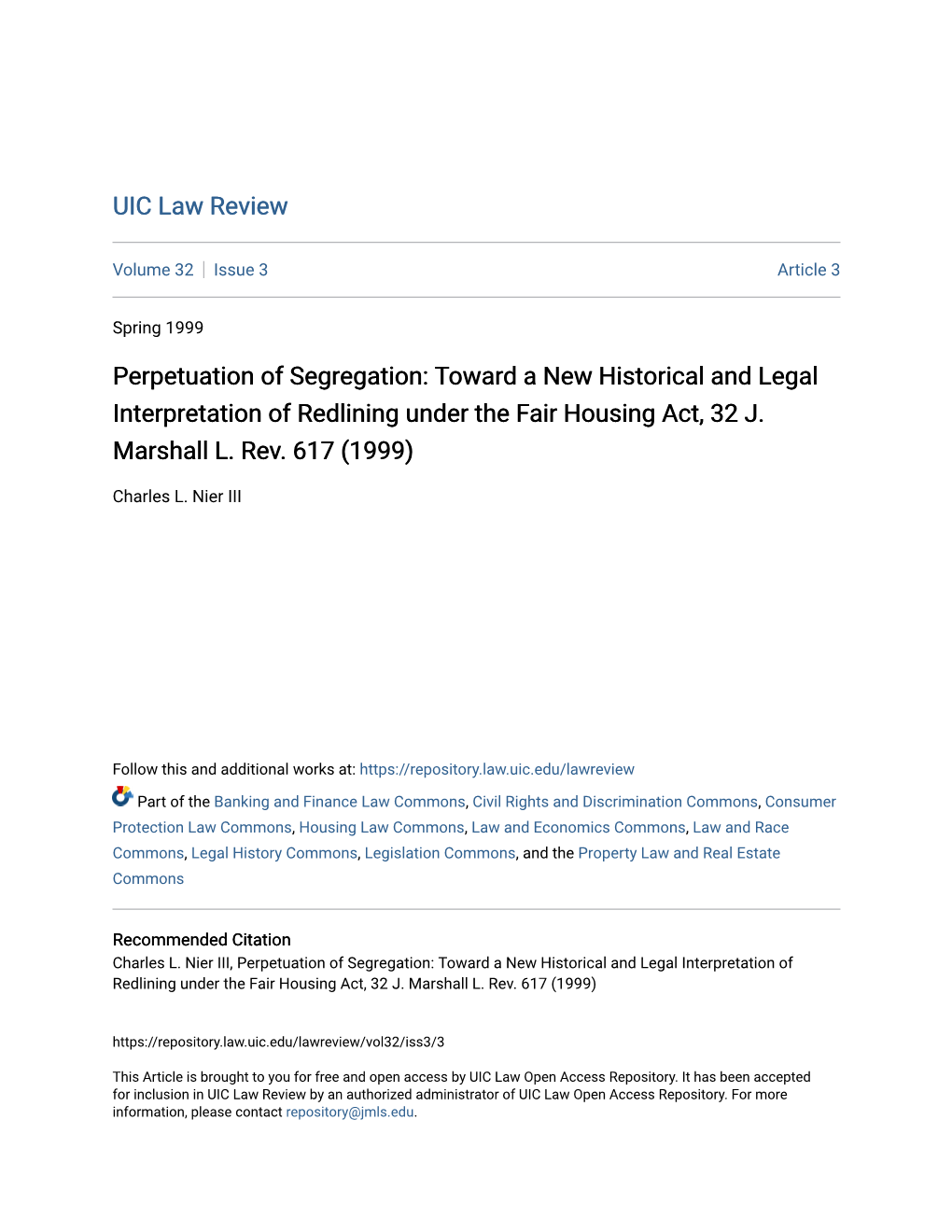 Perpetuation of Segregation: Toward a New Historical and Legal Interpretation of Redlining Under the Fair Housing Act, 32 J