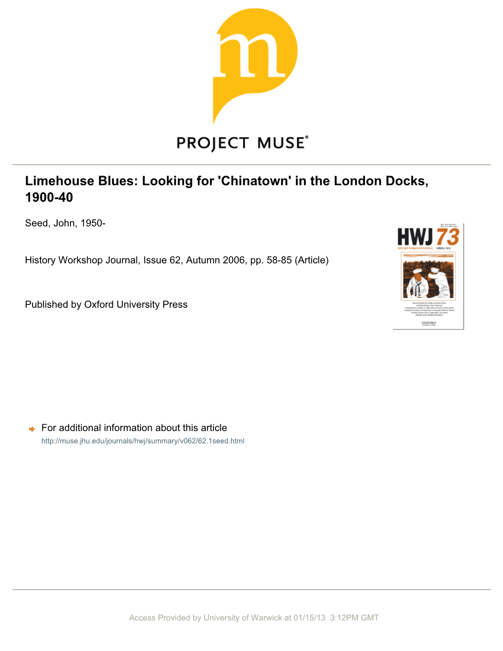 Limehouse Blues: Looking for 'Chinatown' in the London Docks, 1900-40