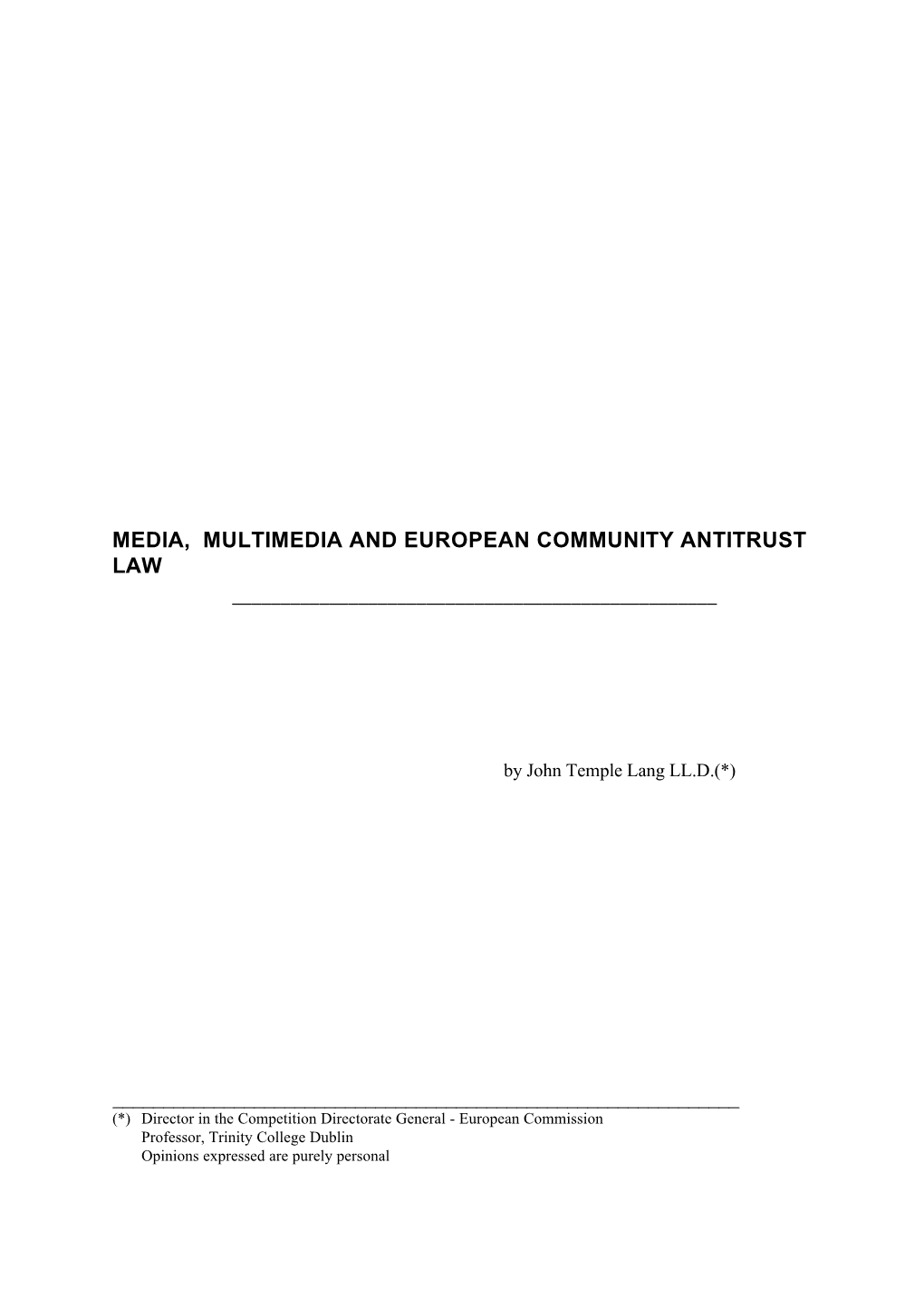 Media, Multimedia and European Community Antitrust Law ______